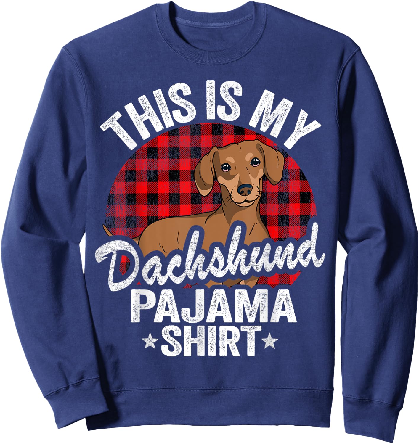 Funny Wiener Dog Doxie Mom Dogs This Is My Dachshund Pajama Sweatshirt - Sweatshirt | Navy