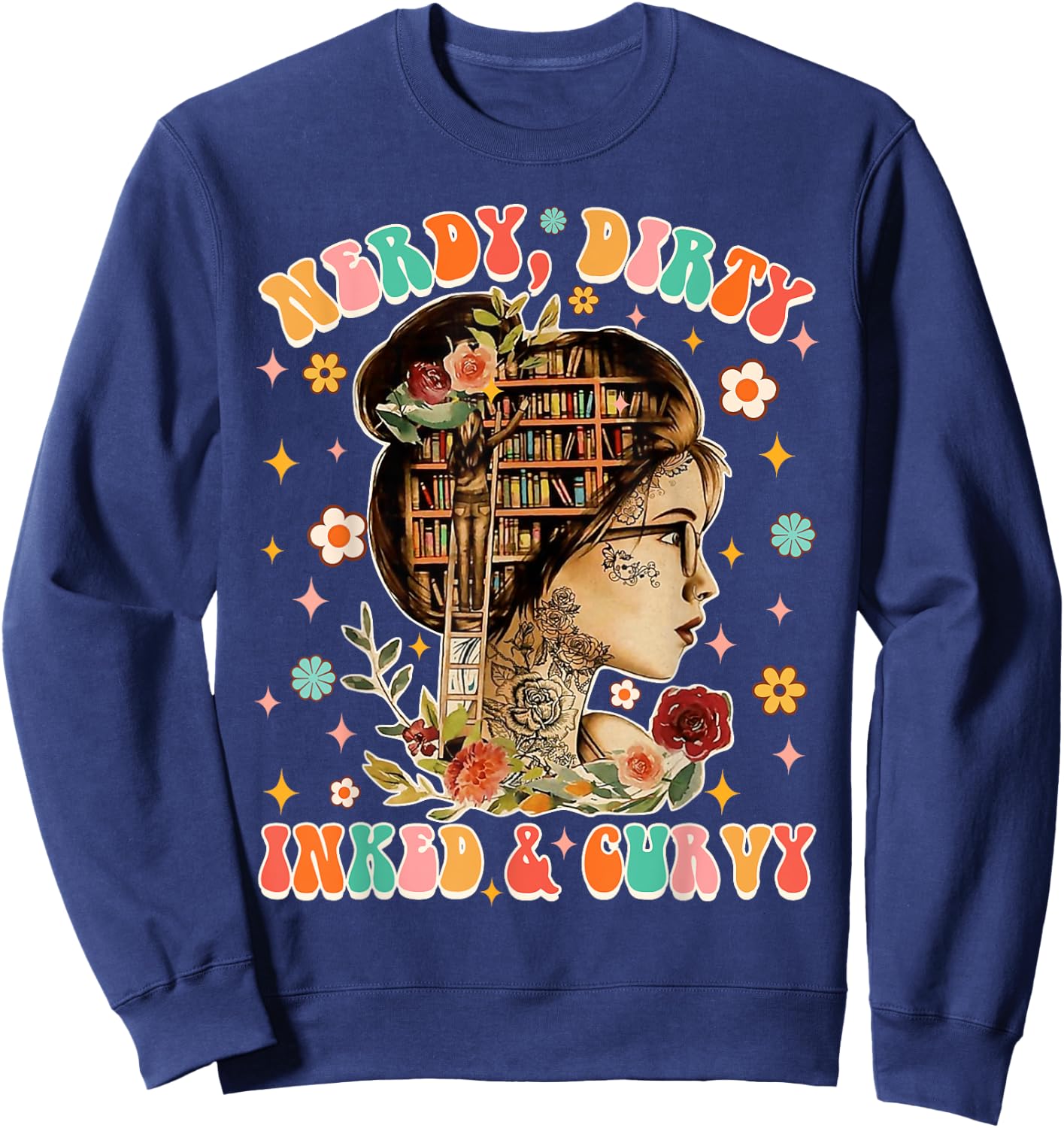 Nerdy Dirty Inked & Curvy Tattoo Lover Reading Book Bookish Sweatshirt - Sweatshirt | Navy