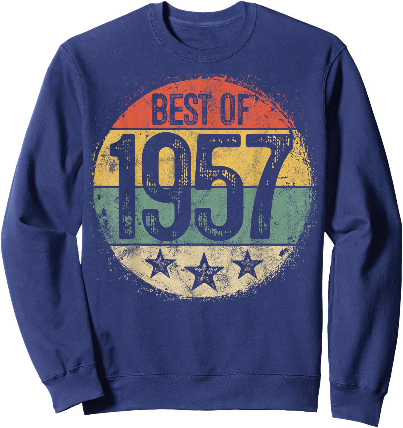 Best Of 1957 68th Birthday Gifts Women 68 Year Old Sweatshirt - Sweatshirt | Navy