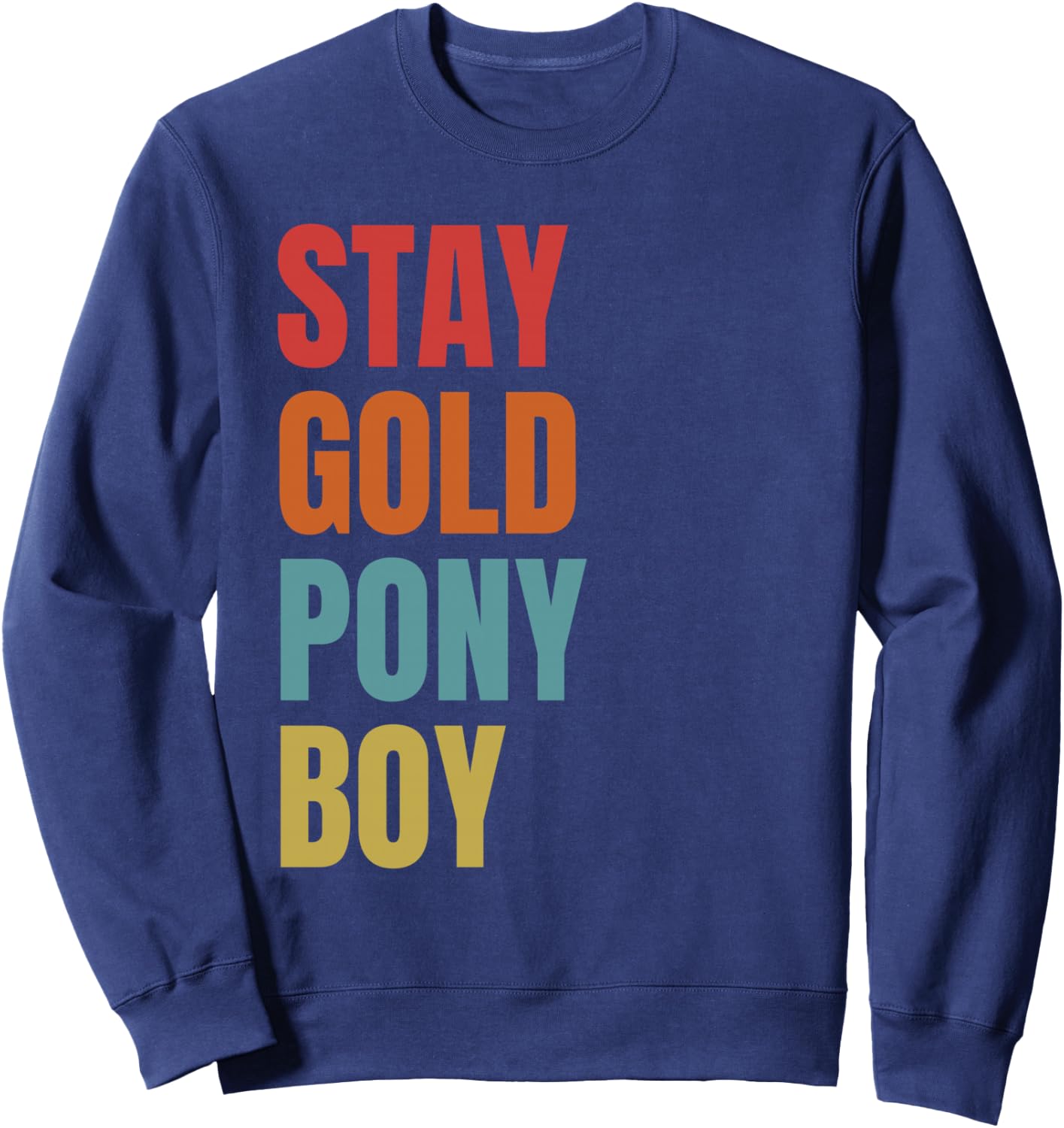 Stay Gold Ponyboy Sweatshirt - Sweatshirt | Navy