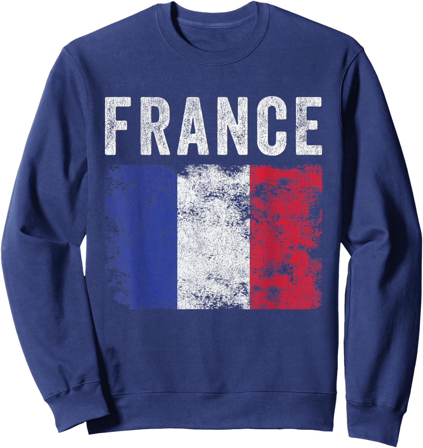 France Flag Distressed - Men Women Kids - French Flag Sweatshirt - Sweatshirt | Navy