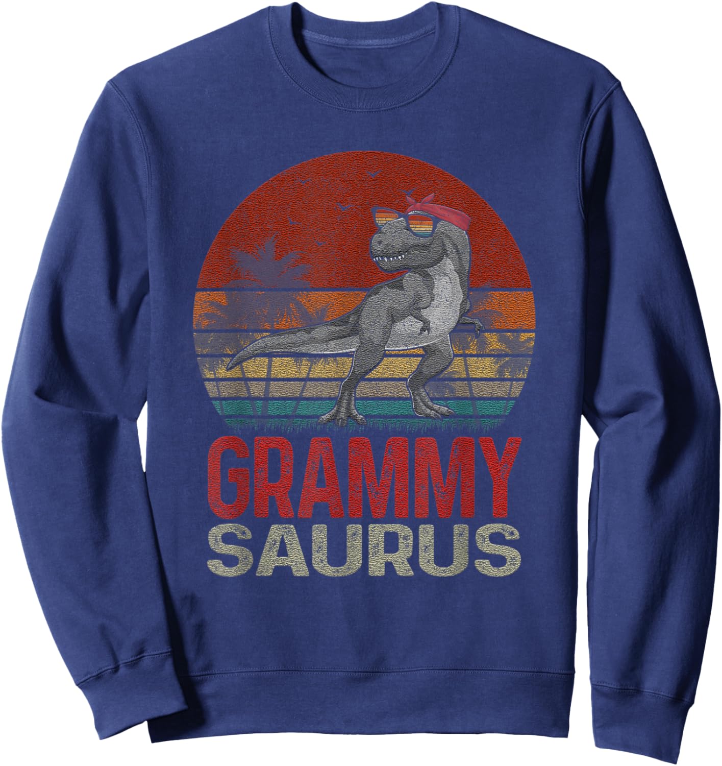 Grammysaurus T Rex Dinosaur Grammy Saurus Family Matching Sweatshirt - Sweatshirt | Navy