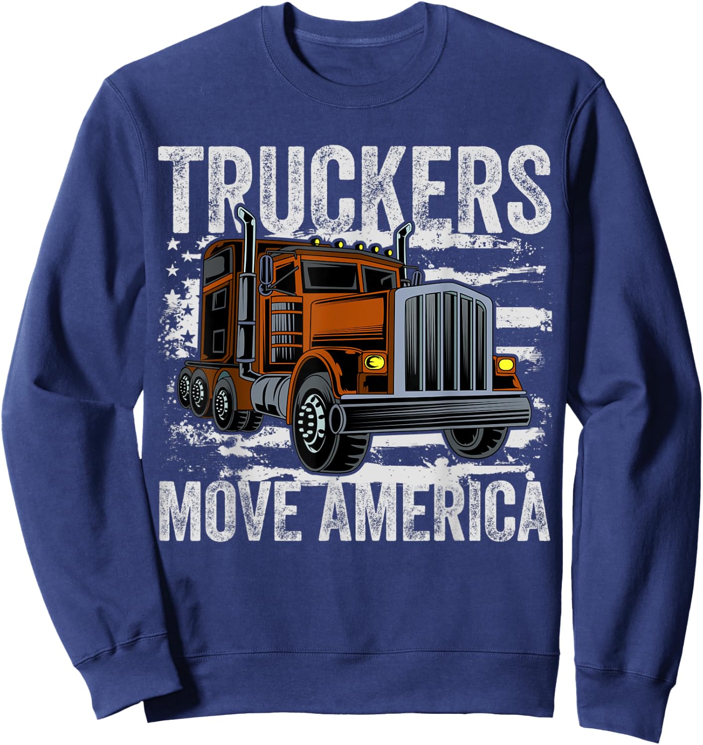 Trucker Trucks Drivers USA American Flag Sweatshirt - Sweatshirt | Navy