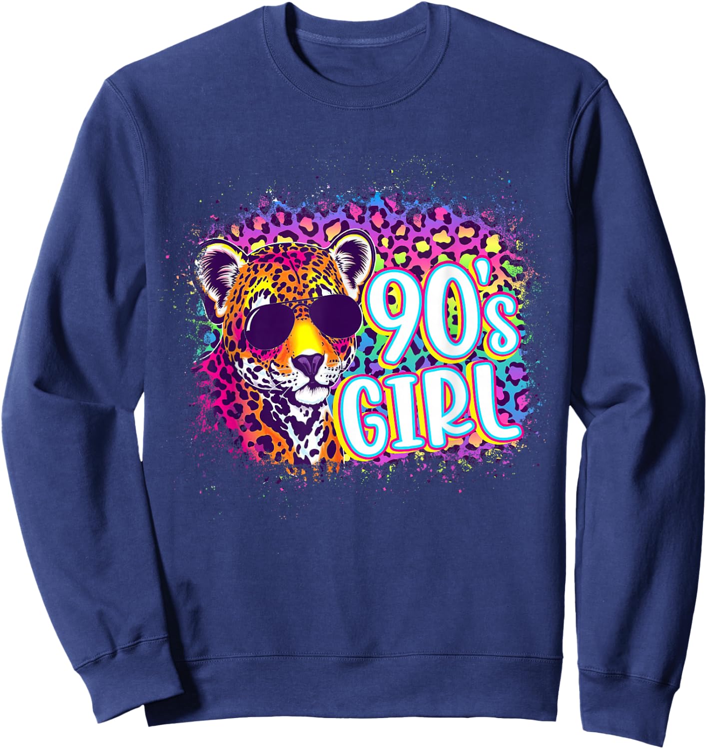 90's Girl Birthday Party Rainbow Leopard Print 1990s Women Sweatshirt - Sweatshirt | Navy