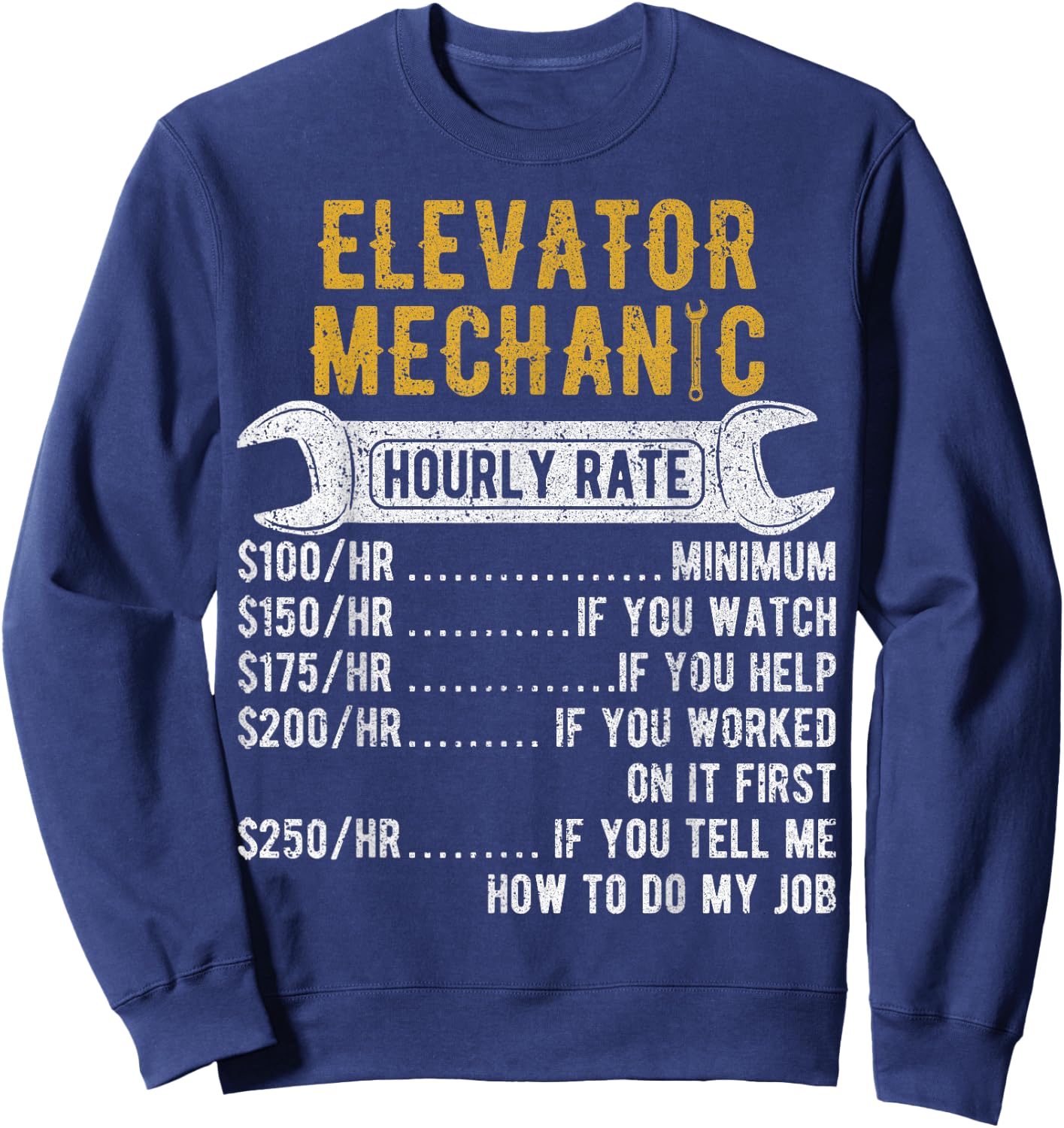 Elevator Mechanic Maintenance Rate Technician Sweatshirt - Sweatshirt | Navy