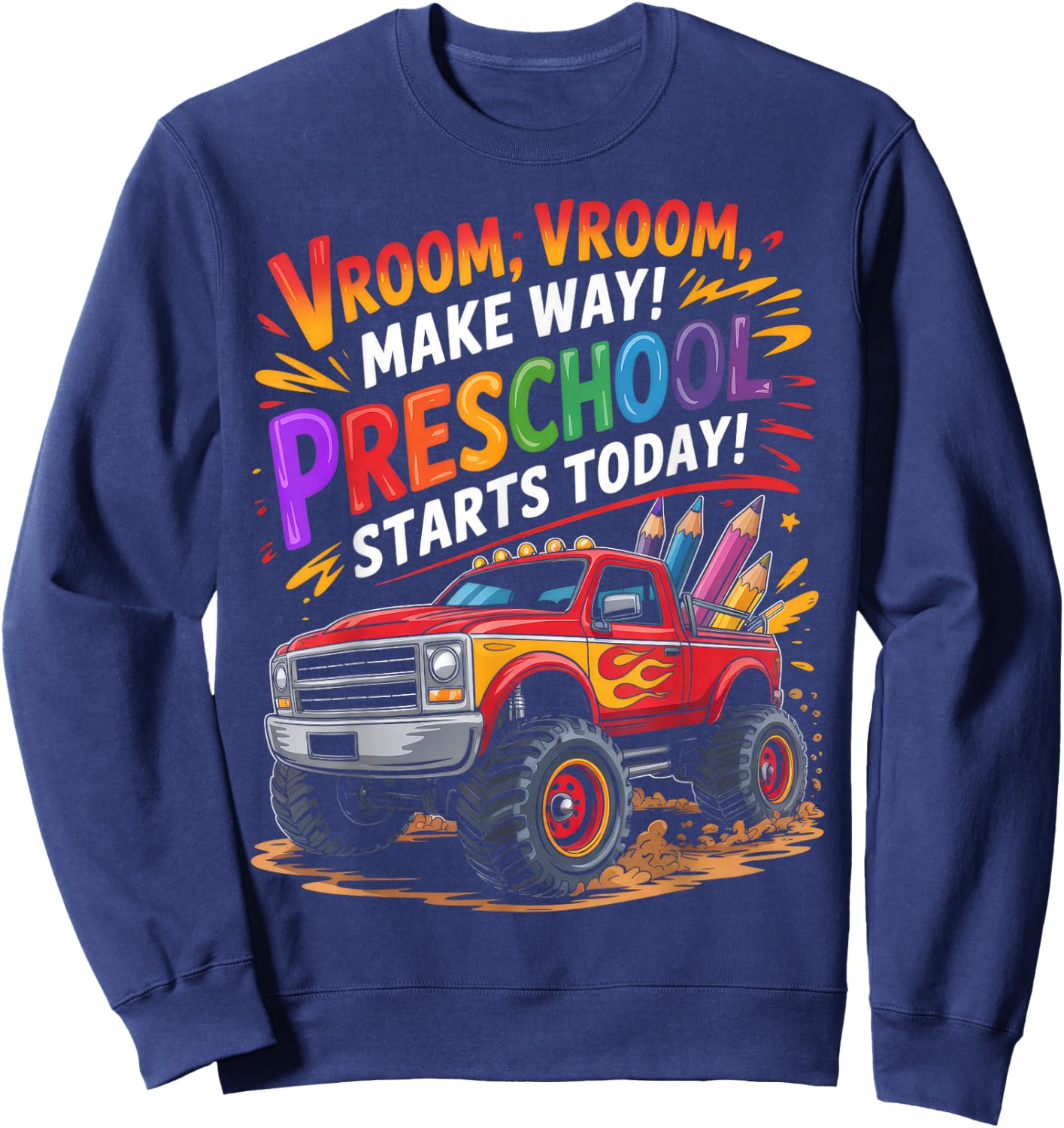 Back to School Preschool Pre-K Monster Truck First Day Boys Sweatshirt - Sweatshirt | Navy