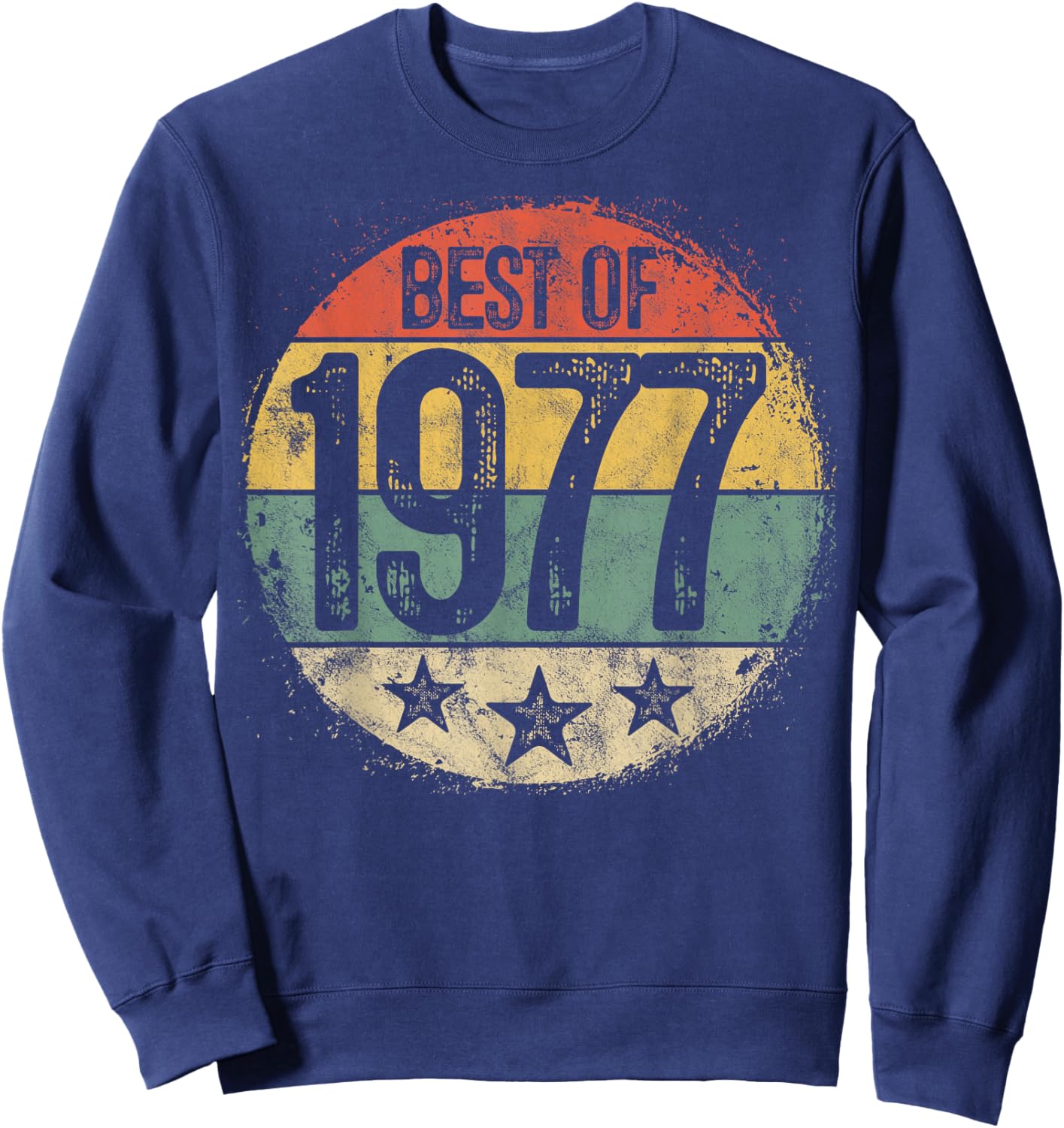 Best of 1977 48th Birthday Gifts Women 48 Year Old Sweatshirt - Sweatshirt | Navy