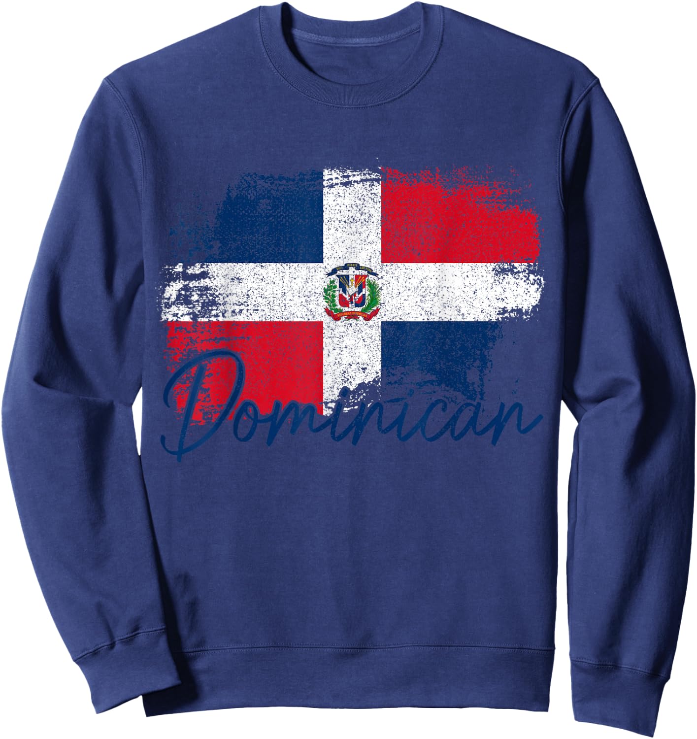 Dominican Republic Flag Dominican Roots Sweatshirt - Sweatshirt | Navy