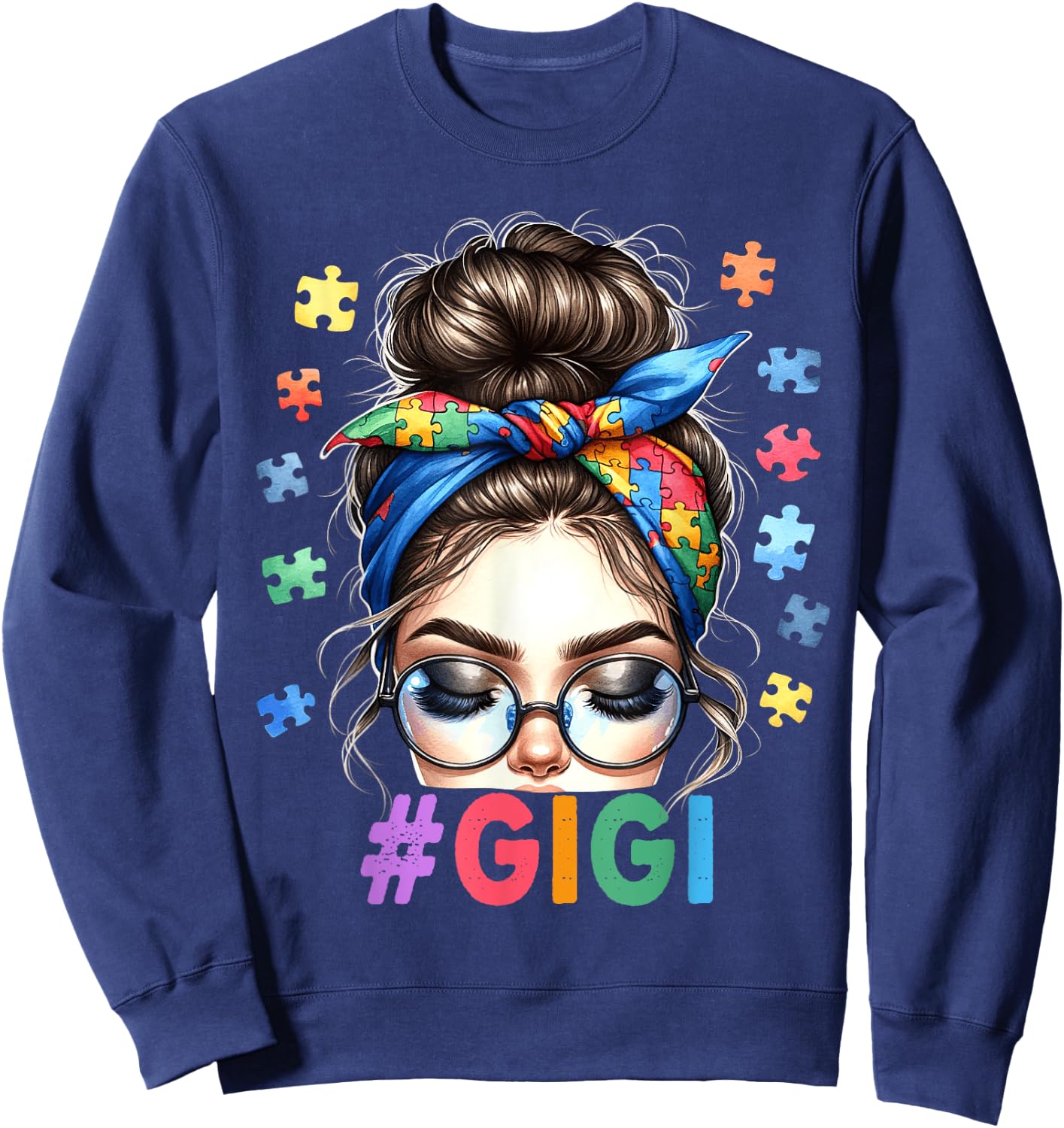 Gigi Autism Awareness Messy Bun Grandmother Granny Nana Mimi Sweatshirt - Sweatshirt | Navy