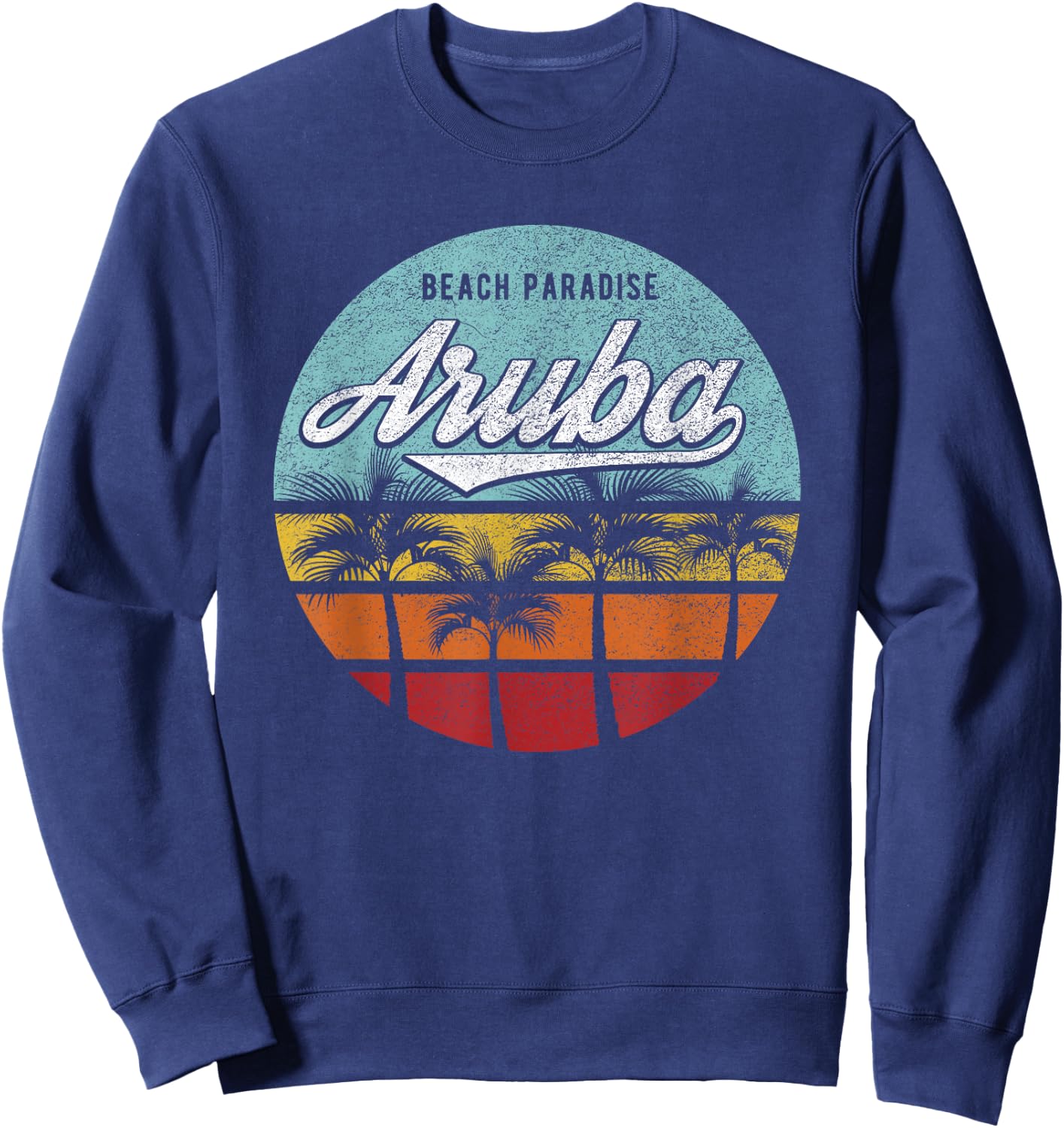 Aruba I Caribbean Retro Beach Vacation Cruise Travel Sweatshirt - Sweatshirt | Navy