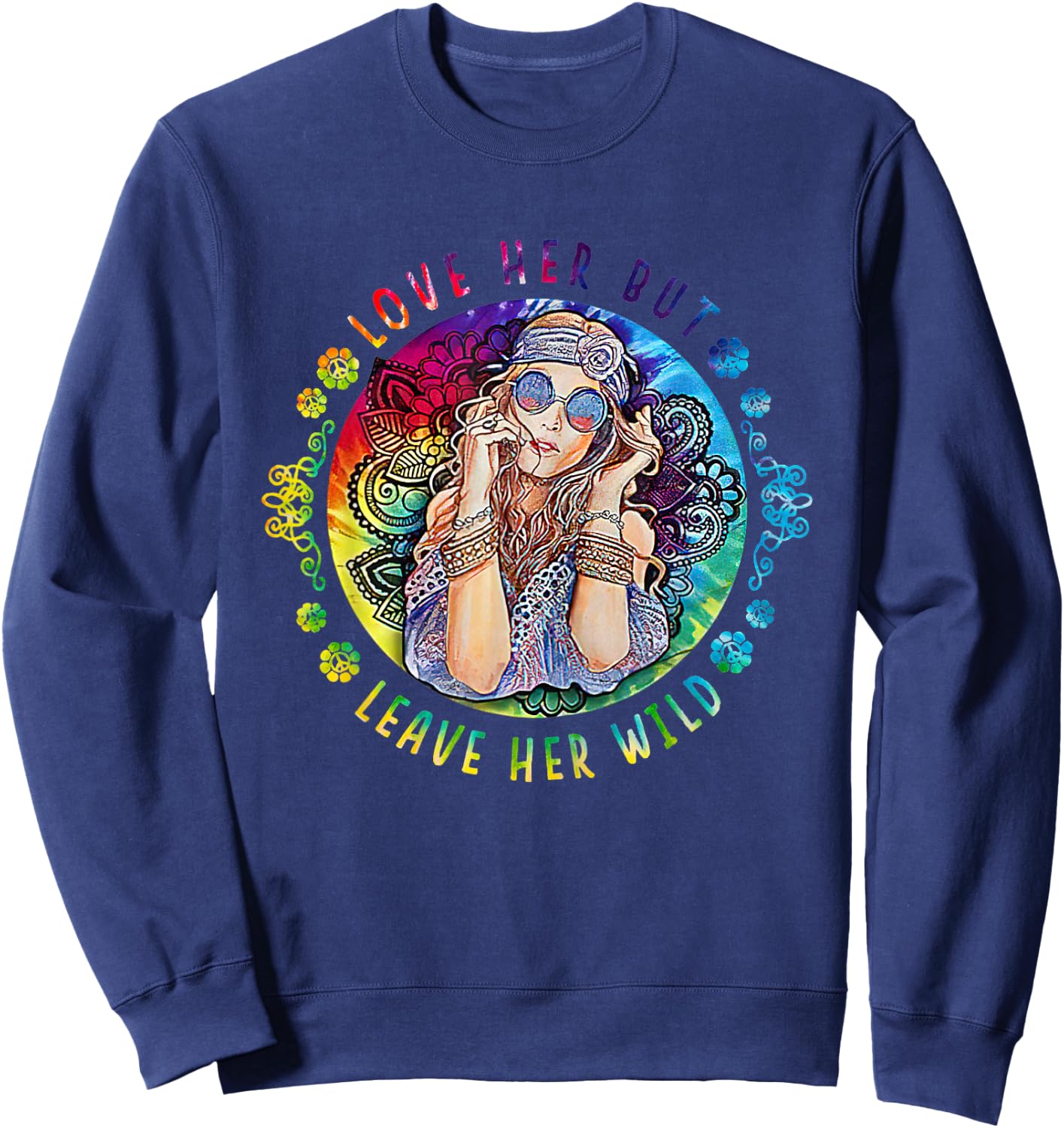 Love Her But Leave Her Wild Apparel Sweatshirt - Sweatshirt | Navy