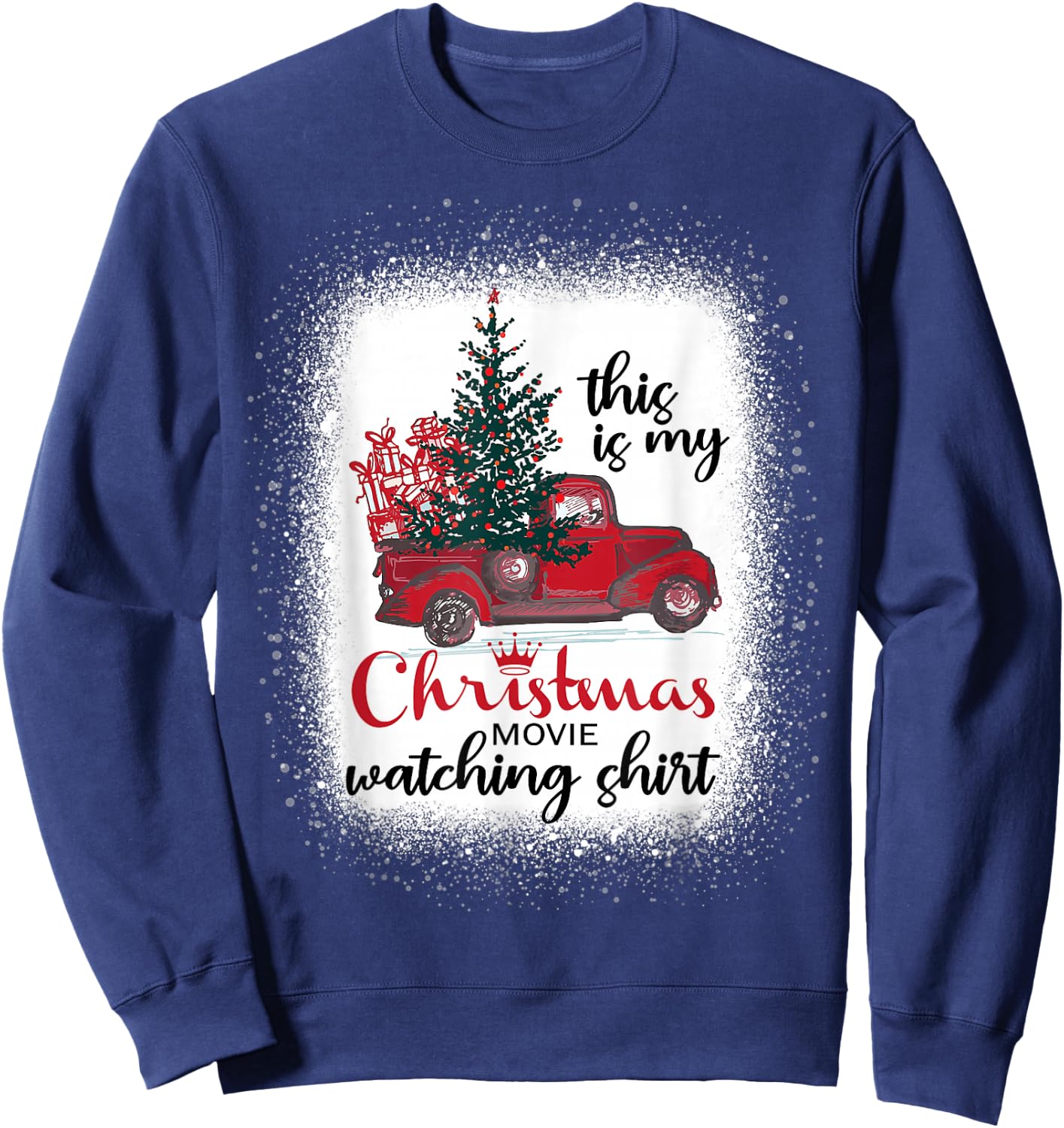 This Is My Christmas Movie Watching Shirt Vintage Red Truck Sweatshirt - Sweatshirt | Navy