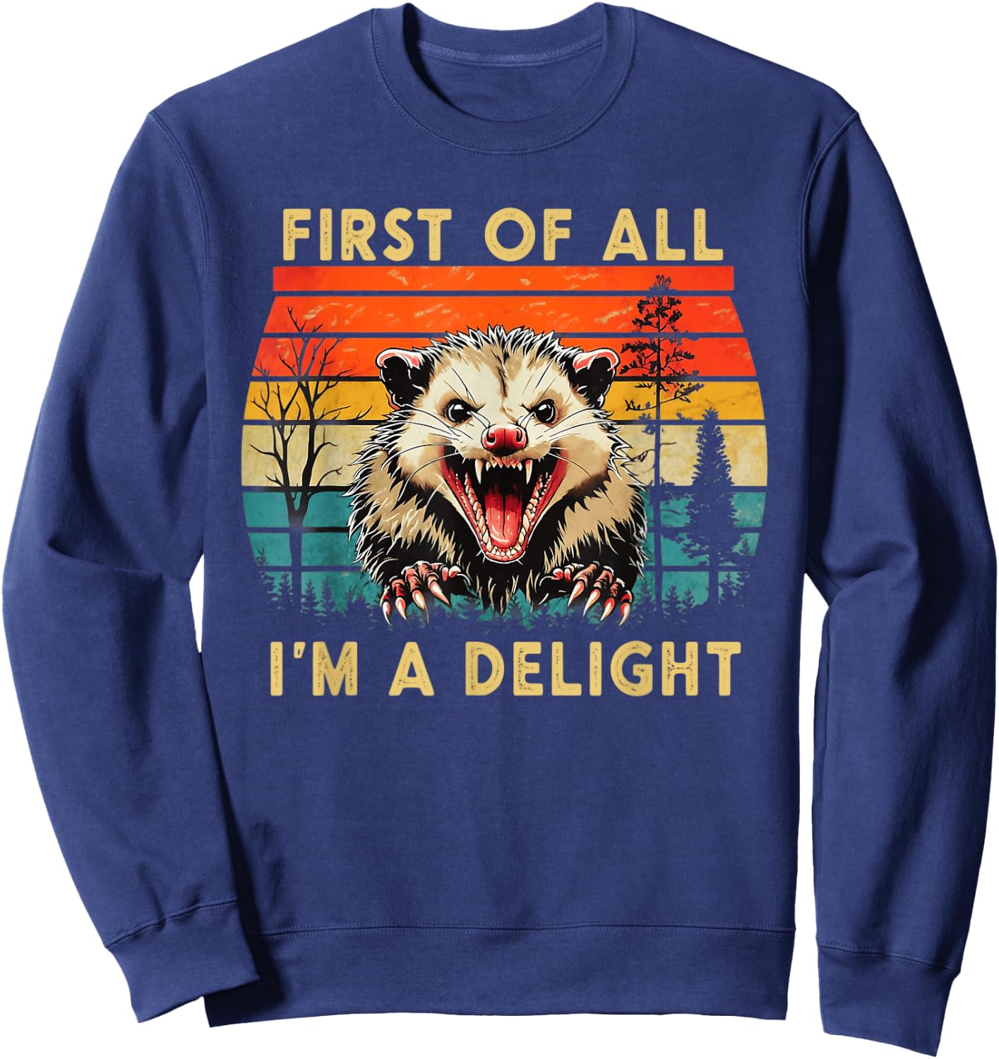 Actually I'm a Delight Possum Humor Shirt Sweatshirt - Sweatshirt | Navy