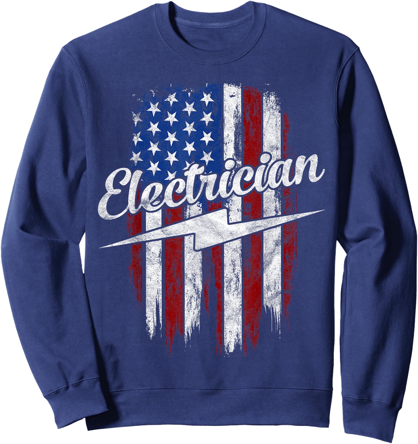 Electrician American Flag Electrical Gift Usa Patriot Sweatshirt - Sweatshirt | Navy