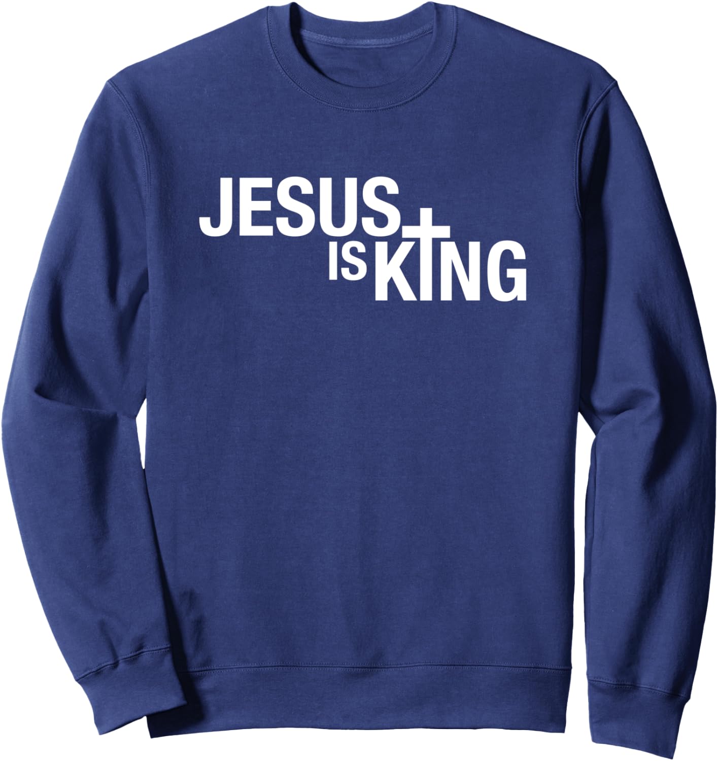Jesus is King Sweatshirt - Sweatshirt | Navy