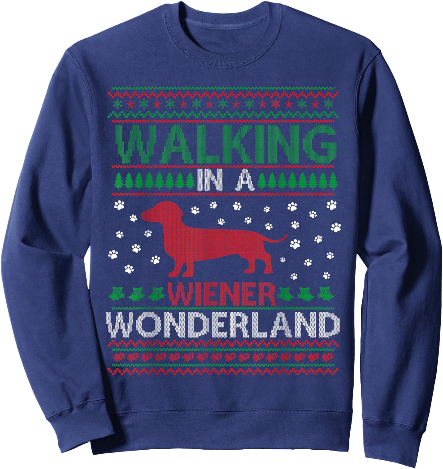 Walking in a Weiner Wonderland Funny Christmas Awesome Sweatshirt - Sweatshirt | Navy