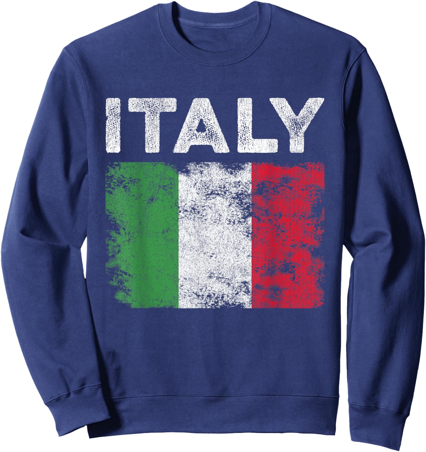 Italy Flag Distressed - Men Women Kids - Italian Flag Sweatshirt - Sweatshirt | Navy