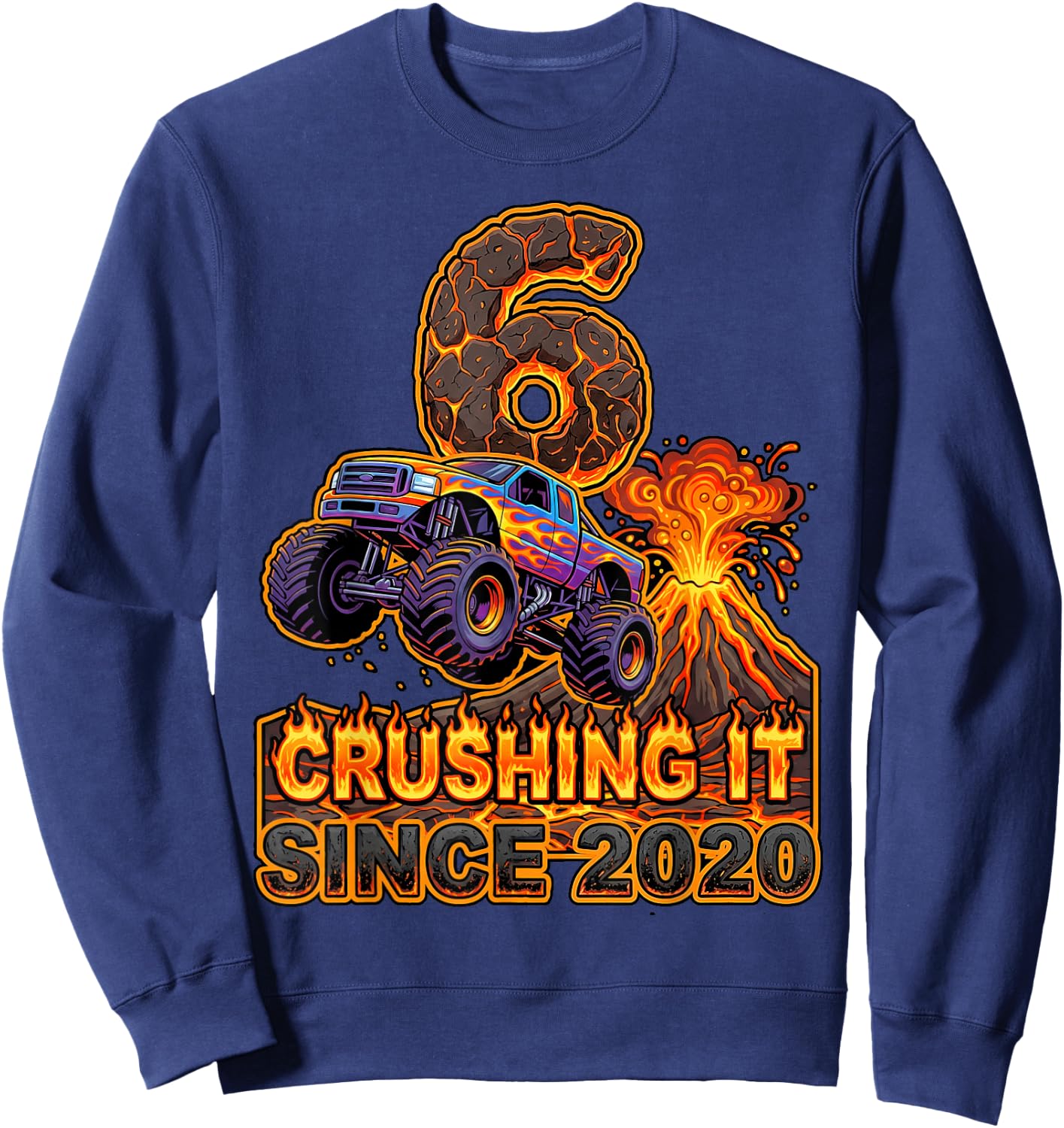 Birthday Monster Truck 6 Year Old Boys 6th Party Born 2020 Sweatshirt - Sweatshirt | Navy