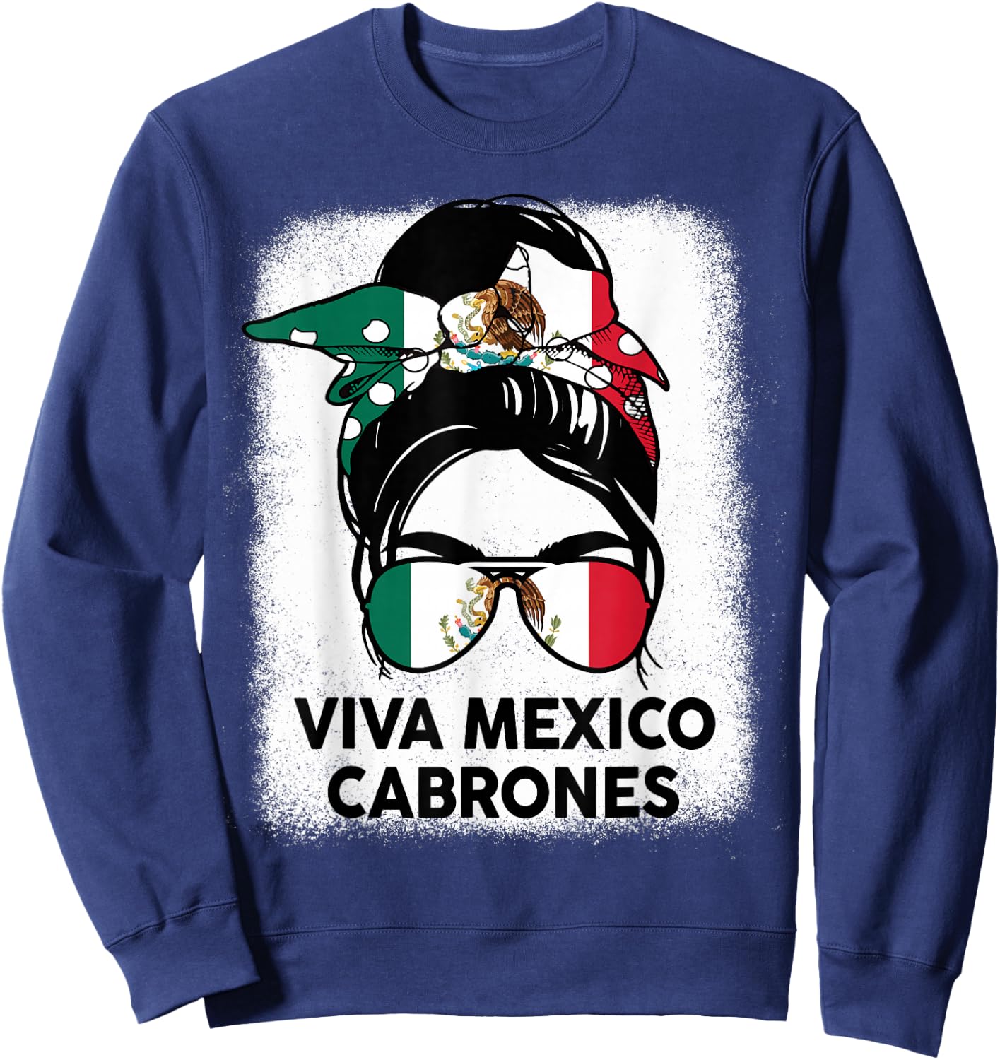 Viva Mexico Cabrone Girl Women Mexican Flag Independence Day Sweatshirt - Sweatshirt | Navy