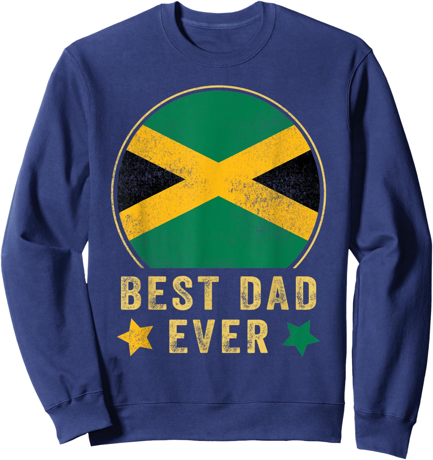 Best Dad Ever Jamaican Father Country Jamaica Flag Sweatshirt - Sweatshirt | Navy