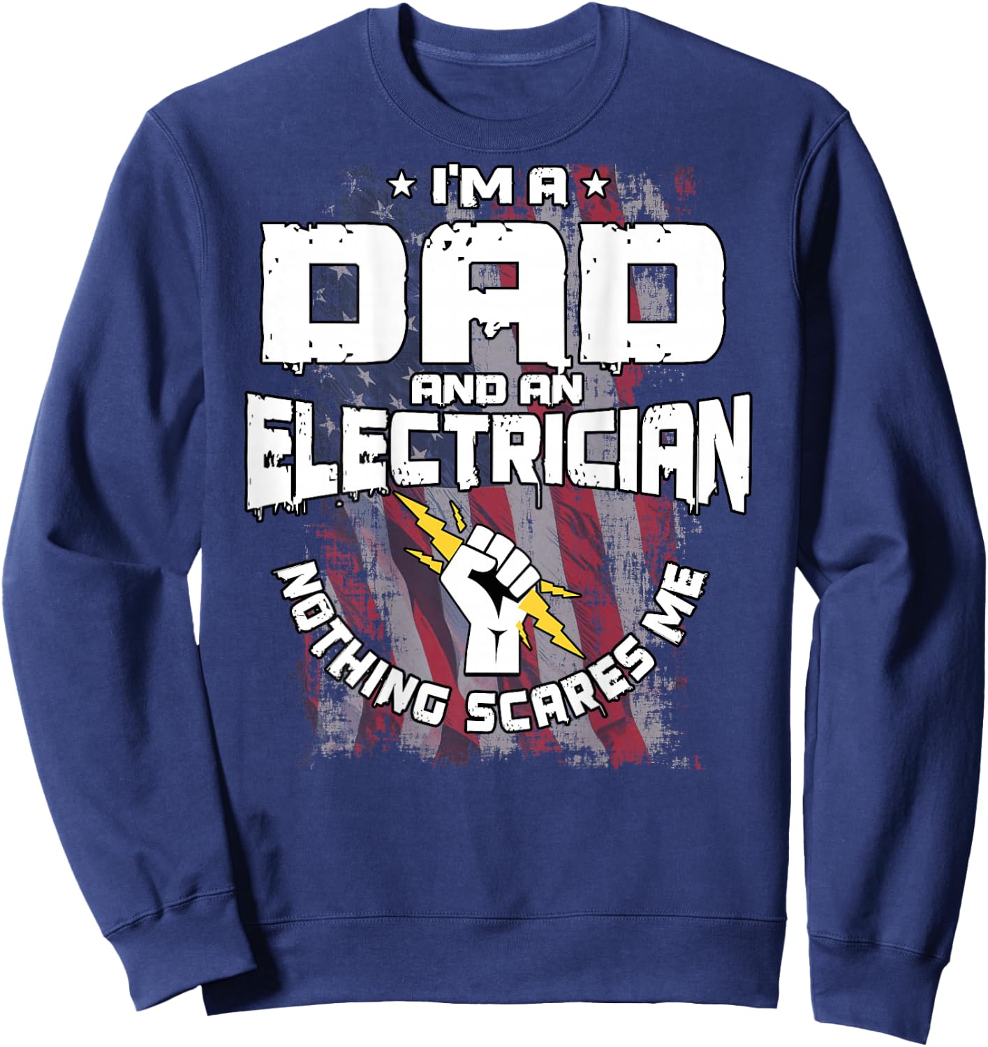 Electrician Dad Design On Back Of Clothing Sweatshirt - Sweatshirt | Navy