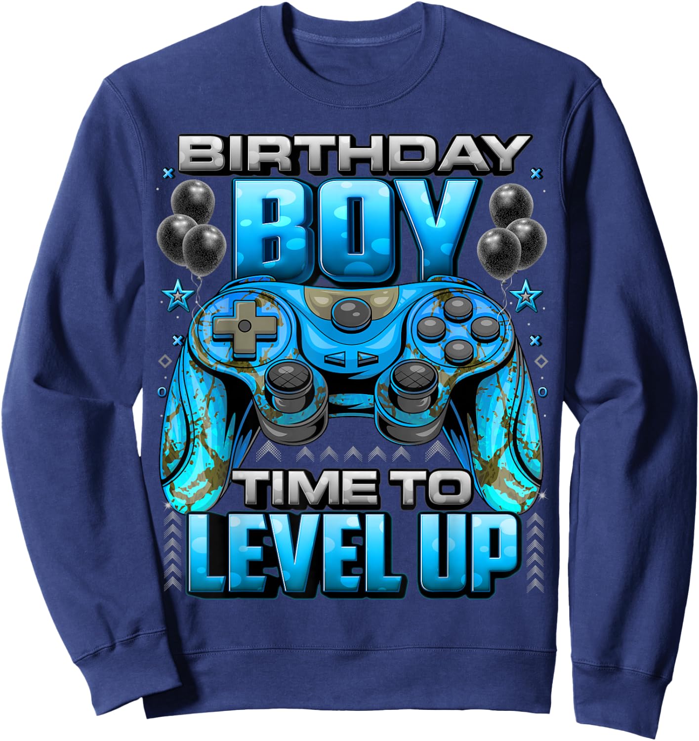 Birthday Boy Time to Level Up Shirt Video Gamer Birthday Boy Sweatshirt - Sweatshirt | Navy
