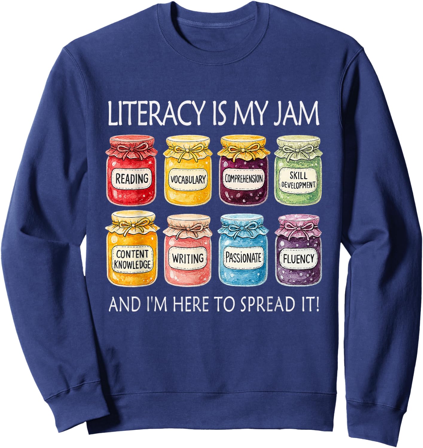 Retro Literacy Is My Jam And I’m Here To Spread It Sweatshirt - Sweatshirt | Navy