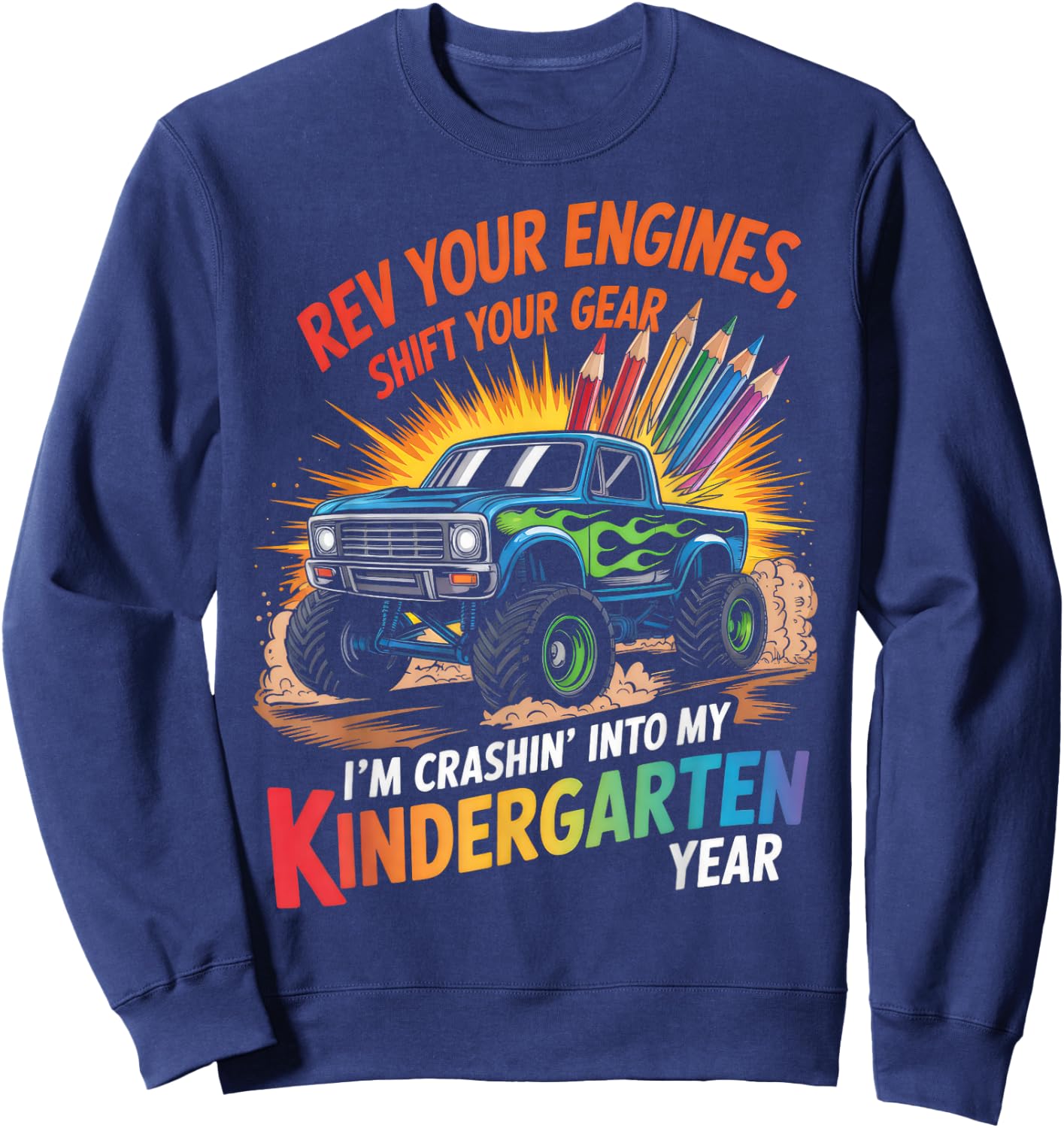 Back to School Kindergarten Monster Truck First Day Boys Sweatshirt - Sweatshirt | Navy