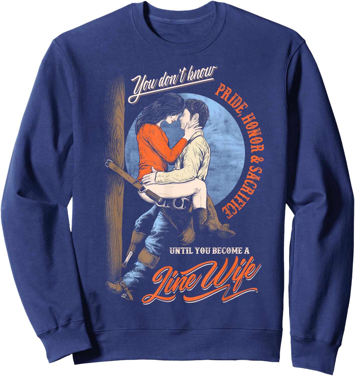 Until You Become A Linewife- Lineman Wife Sweatshirt - Sweatshirt | Navy
