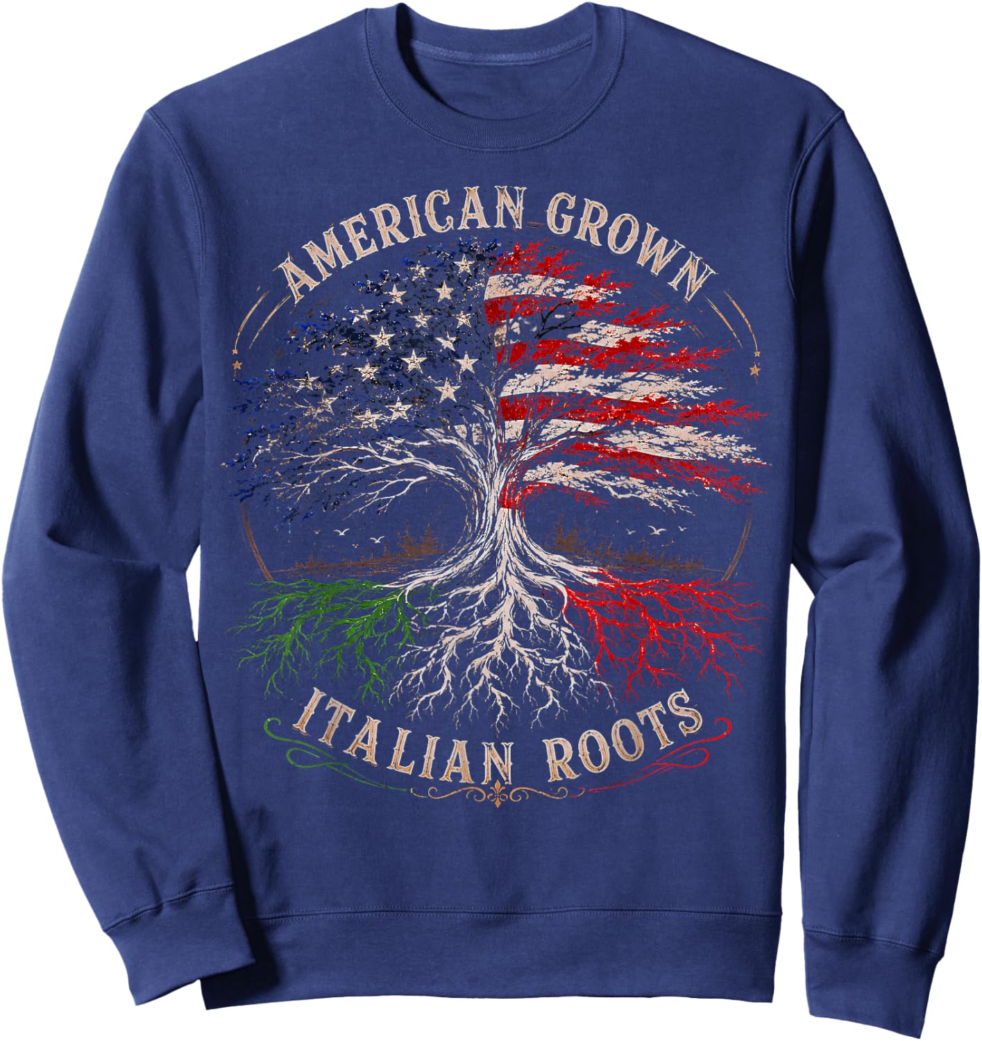 American Grown Italian Roots Family Tree Italy Flag Italian Sweatshirt - Sweatshirt | Navy