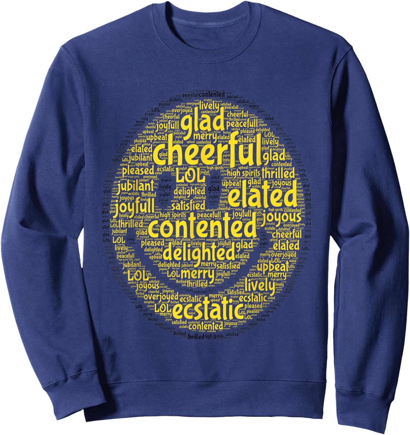 Happy Smile Smile Face Aesthetic Co Positive Vibes Mood Sweatshirt - Sweatshirt | Navy