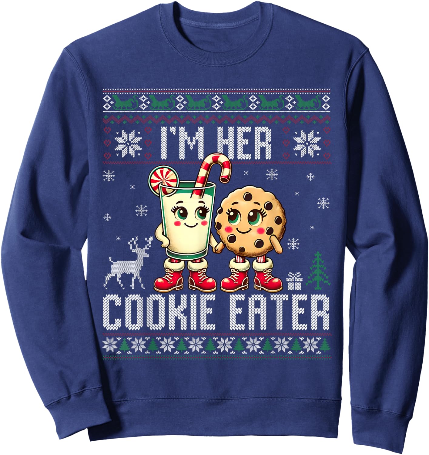 Funny I'm Her Cookie Eater I'm His Milk Drinker Couple Ugly Sweatshirt - Sweatshirt | Navy