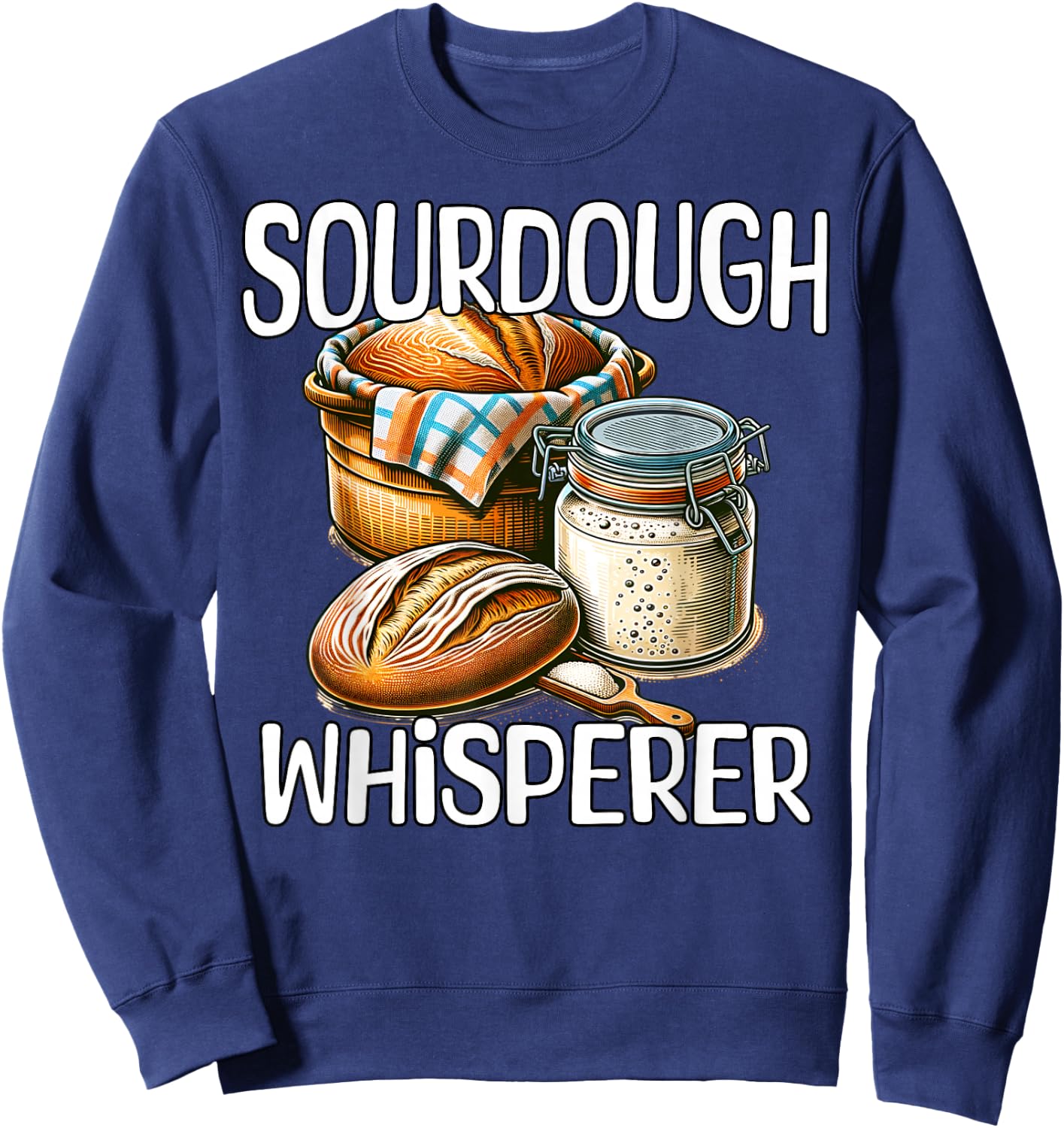 Sourdough Whisperer Sourdough Sweatshirt - Sweatshirt | Navy