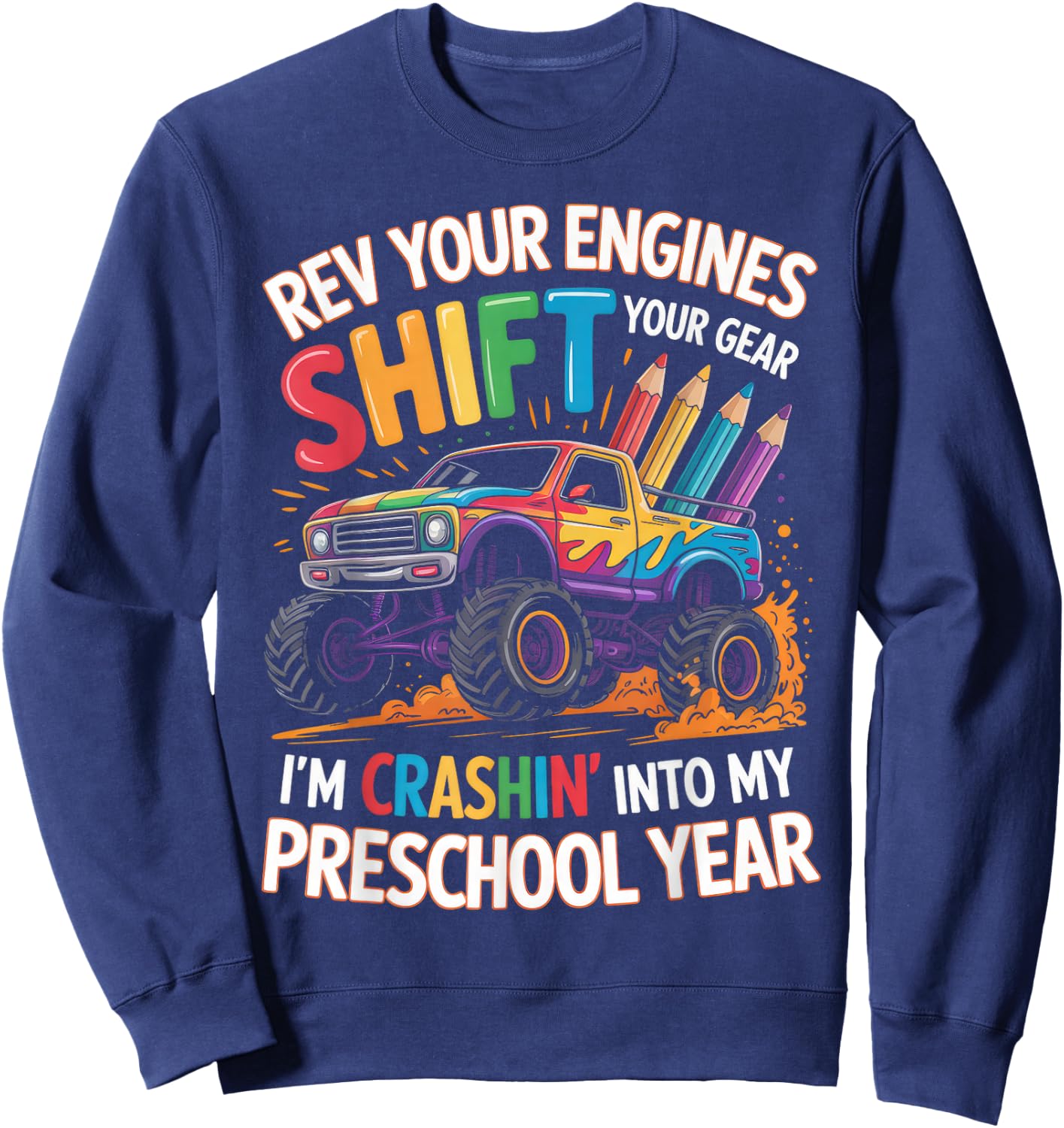 Back to School Pre-K Preschool Monster Truck First Day Boys Sweatshirt - Sweatshirt | Navy