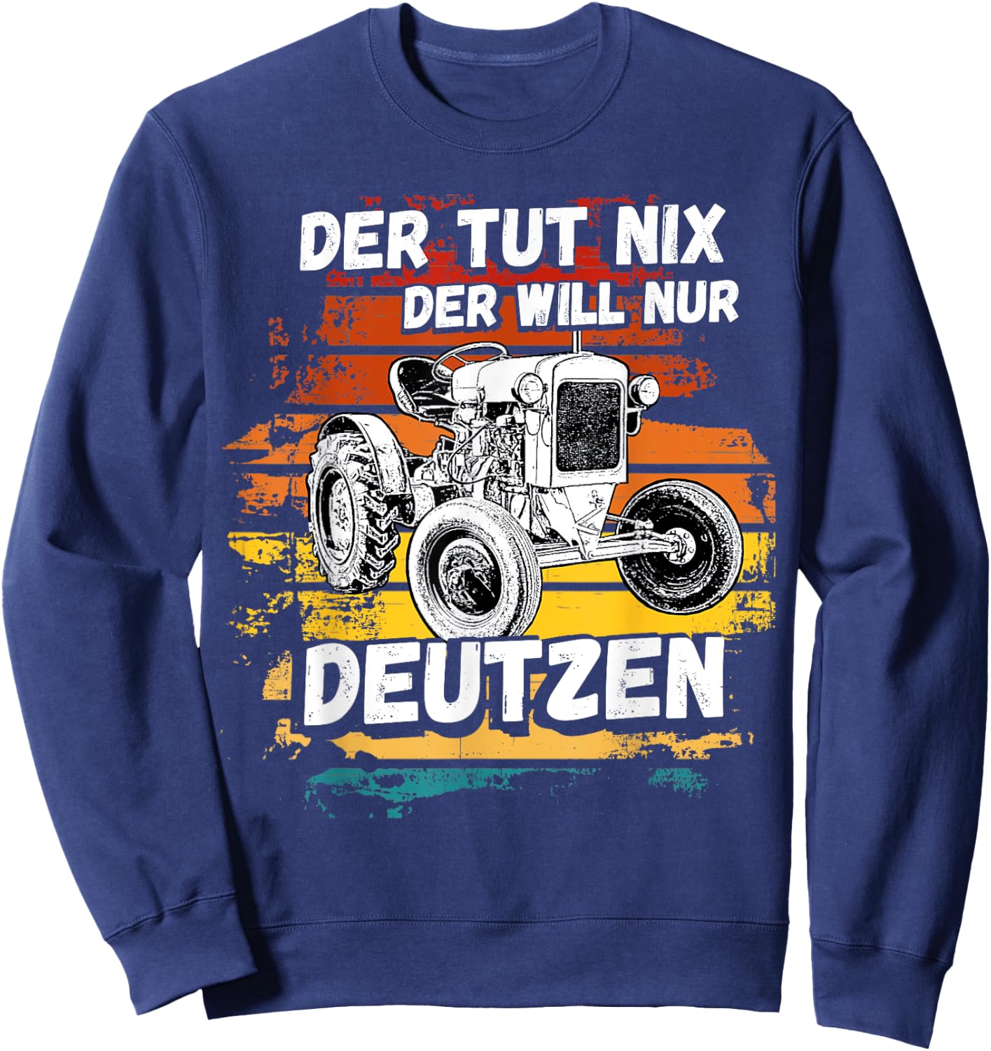 Deutz Tractor Truck Trekker Deutz Agriculture Farmer Village Sweatshirt - Sweatshirt | Navy