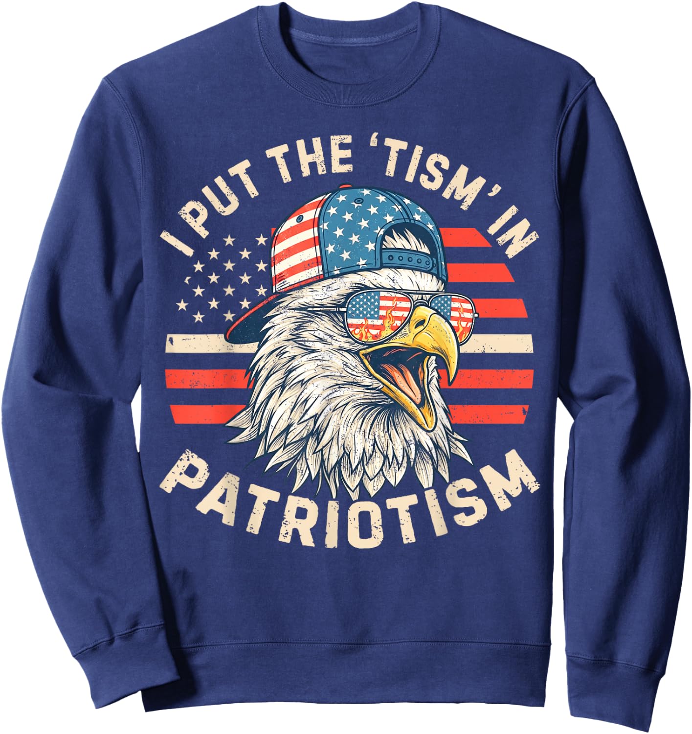 I Put The Tism in Patriotism Athletic Eagle 4th of July Kids Sweatshirt - Sweatshirt | Navy