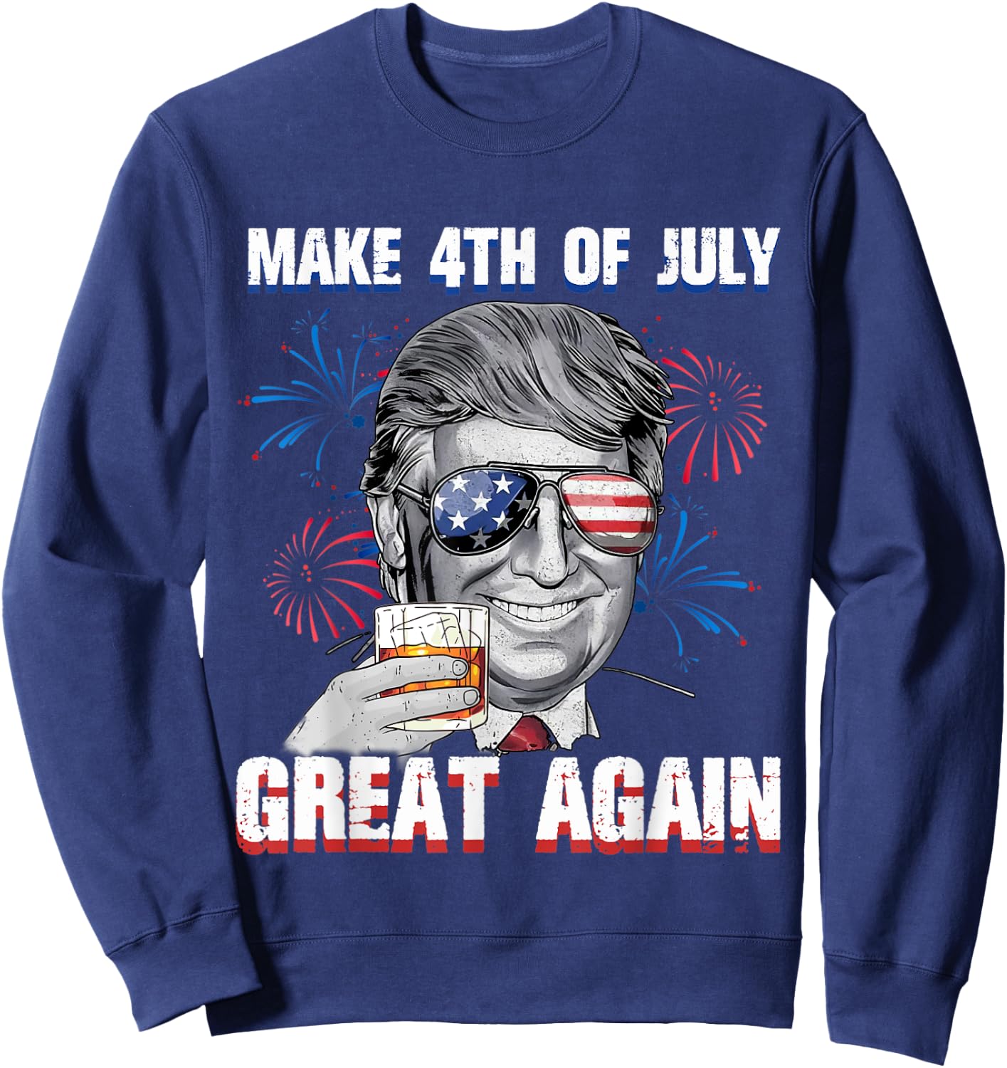 Make 4th Of July Great Again Funny Trump Men Drinking Beer Sweatshirt - Sweatshirt | Navy