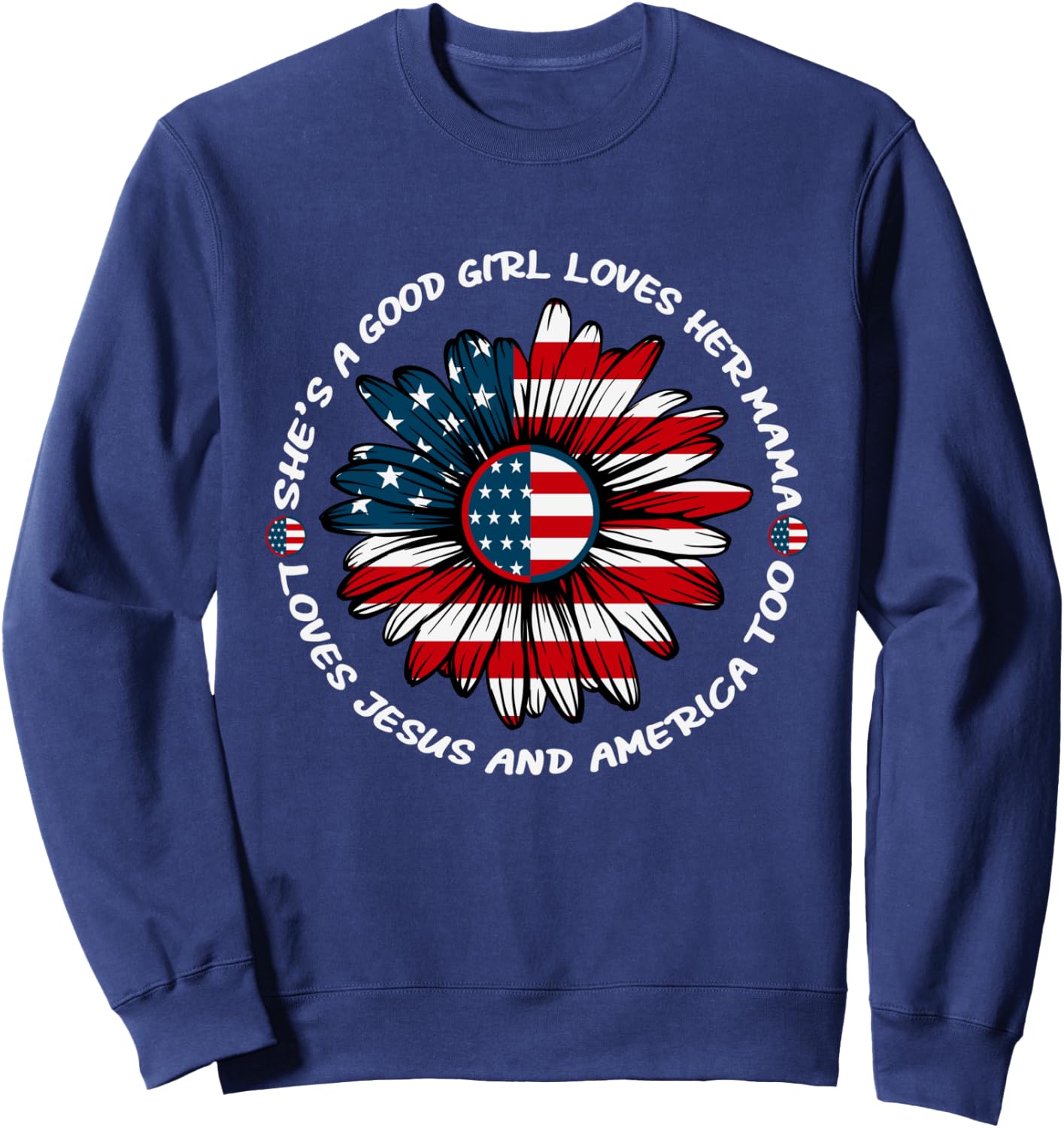 She's a Good Girl Loves her Mama Sweatshirt - Sweatshirt | Navy