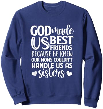God Made Us Best Friend BF BFF Besties Matching Outfit Sweatshirt - Sweatshirt | Navy