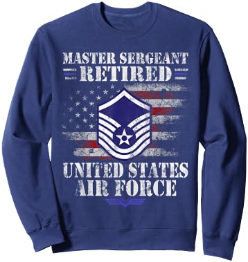 Master Sergeant Retired Air Force Military Veterans Day Sweatshirt - Sweatshirt | Navy