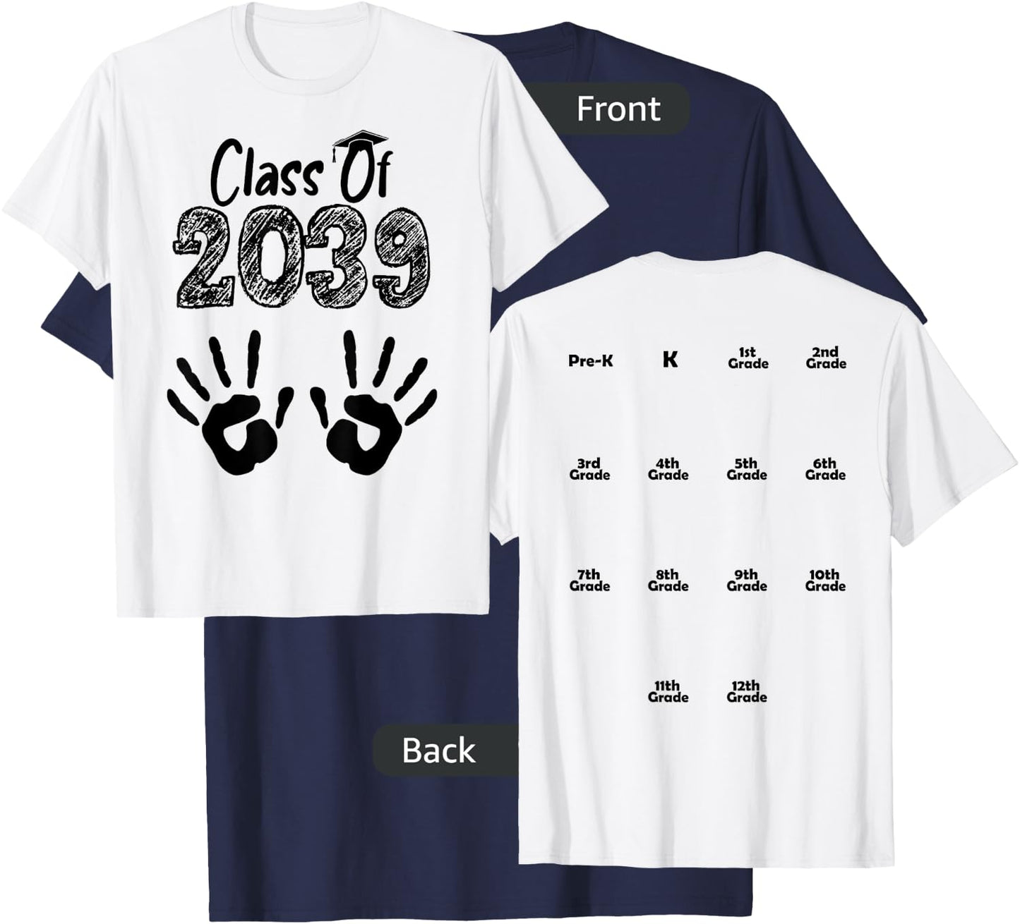 Class of 2039 Grow With Me Shirt Handprint On Back Pre-K T-Shirt - T-Shirt | Navy