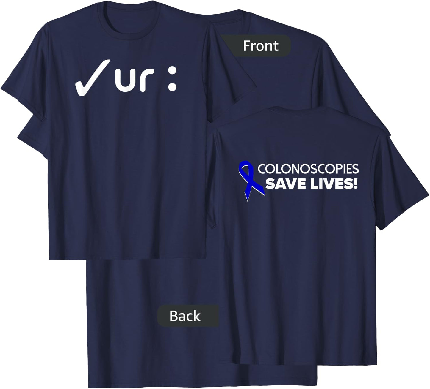 Marcie K - Colon Cancer Awareness Colonoscopies Check UR : T-Shirt - T-Shirt | Navy