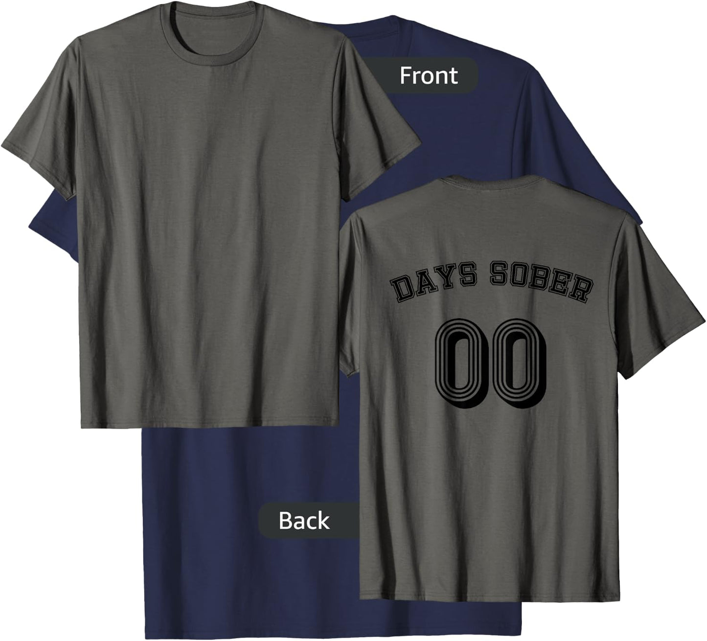 Zero Days Sober Funny Alcohol Lover Drinking Gift Jersey T-Shirt - T-Shirt | Navy