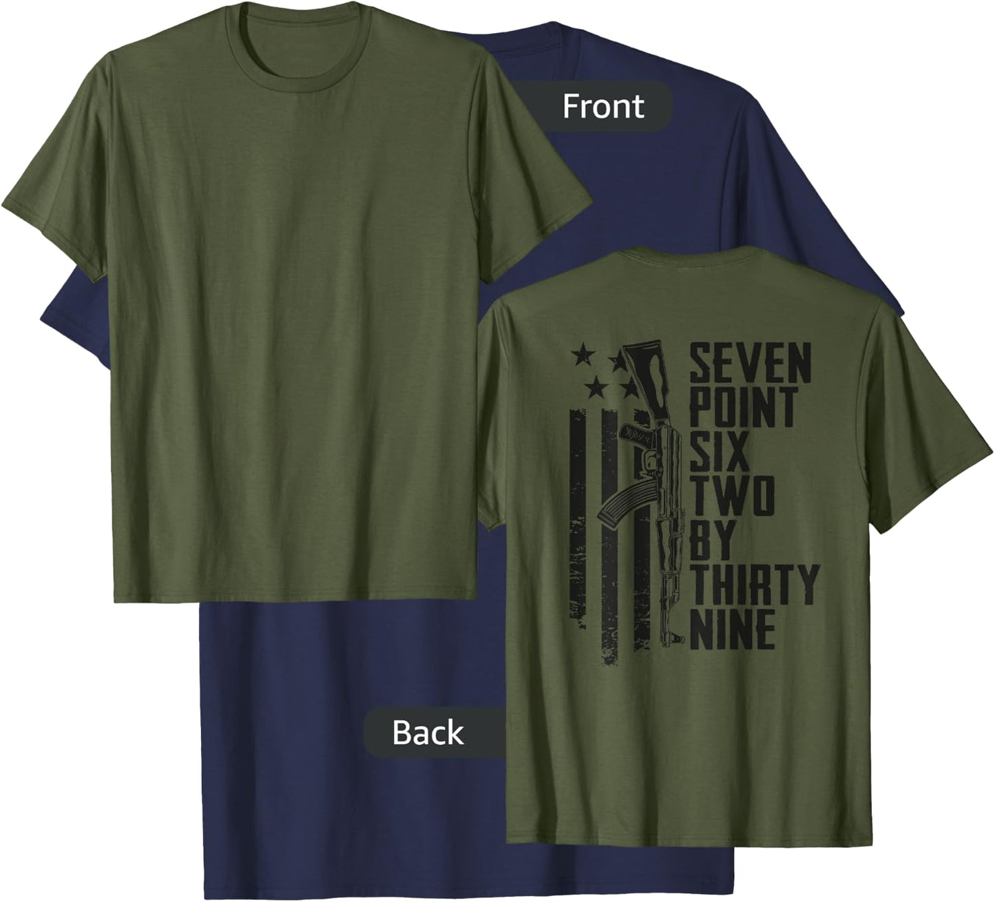 7.62x39 Seven Six Two X 39 AK47 7.62 Rifle - Camo (ON BACK) T-Shirt - T-Shirt | Navy