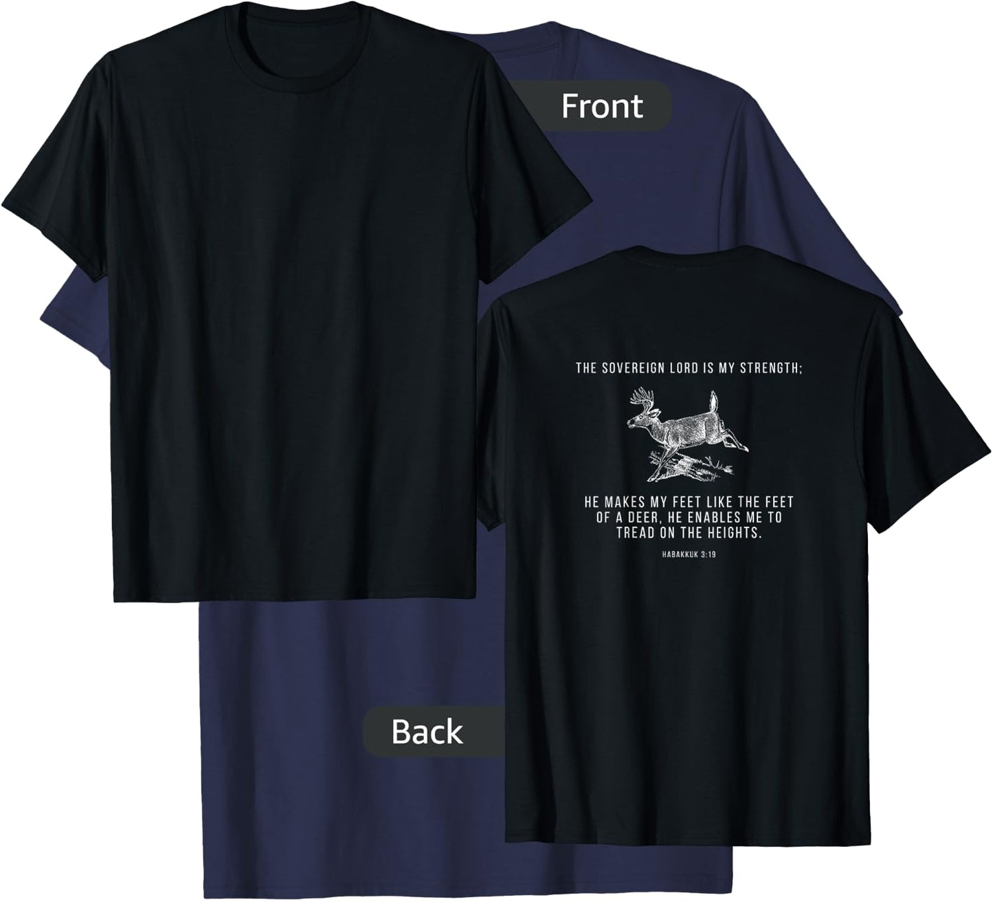 He Makes My Feet Like Deer Habakkuk 3 19 Outdoors Christian T-Shirt - T-Shirt | Navy