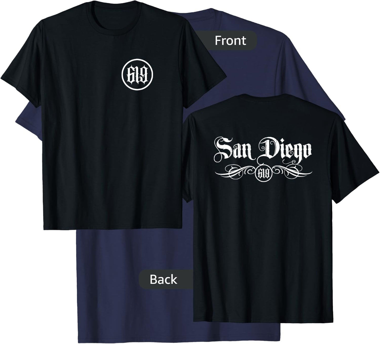San Diego Area Code 619 Chicano Lettering Hispanic 2 Sided T-Shirt - T-Shirt | Navy