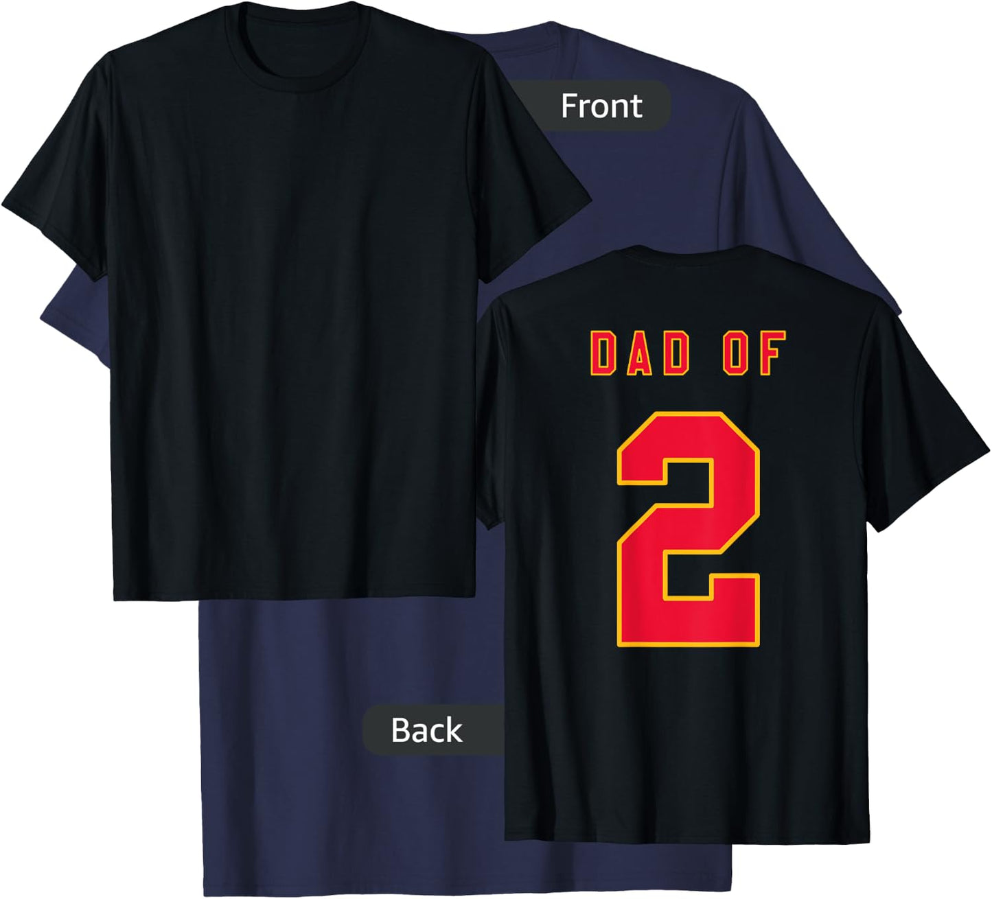 DAD OF 2 Shirt Funny New Dad of Two or Dad To Be Again Gift T-Shirt - T-Shirt | Navy