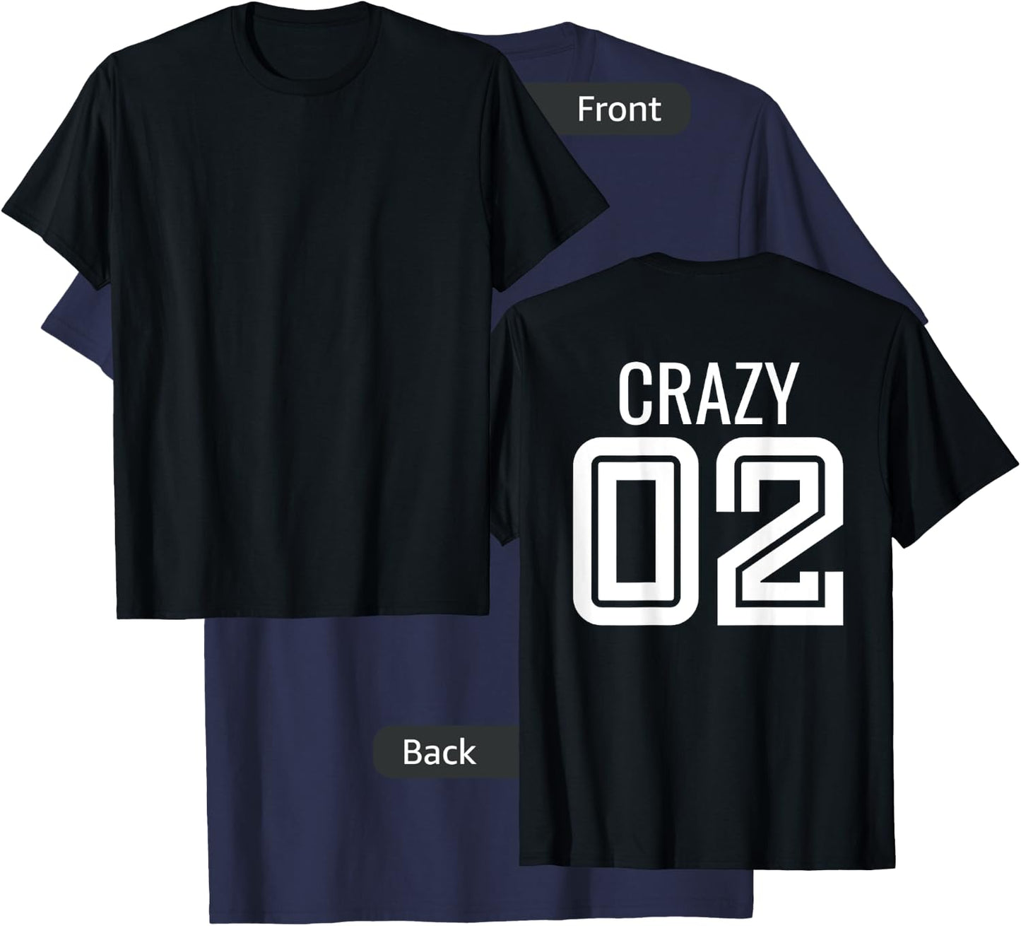 Crazy 3 Funny Three Group Matching Bff - Image On Back Of T-Shirt - T-Shirt | Navy