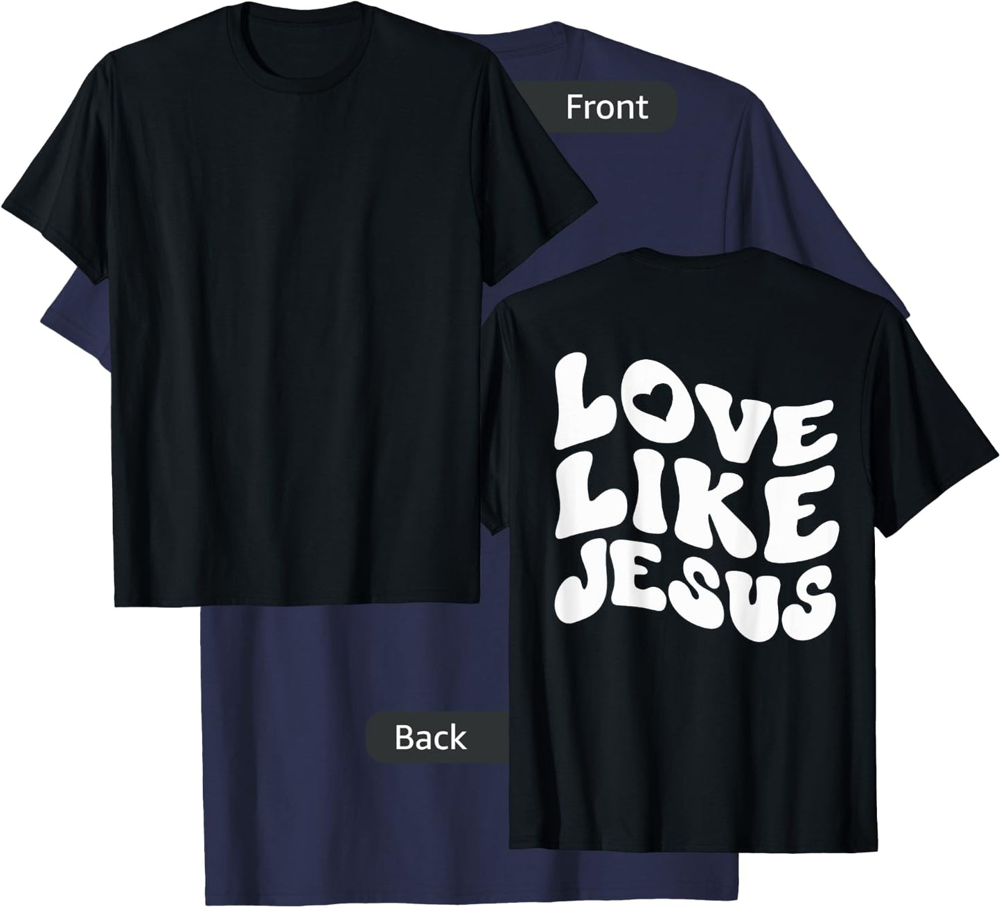 Catholic Christian Clothing Love Like Jesus Preppy Groovy T-Shirt - T-Shirt | Navy