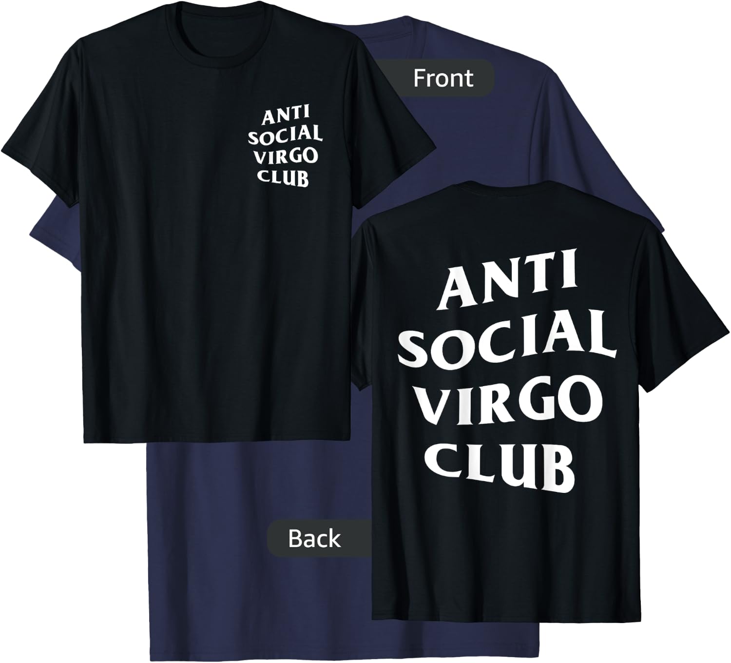 anti social Virgo club introvert birth sign virgo zodiac T-Shirt - T-Shirt | Navy